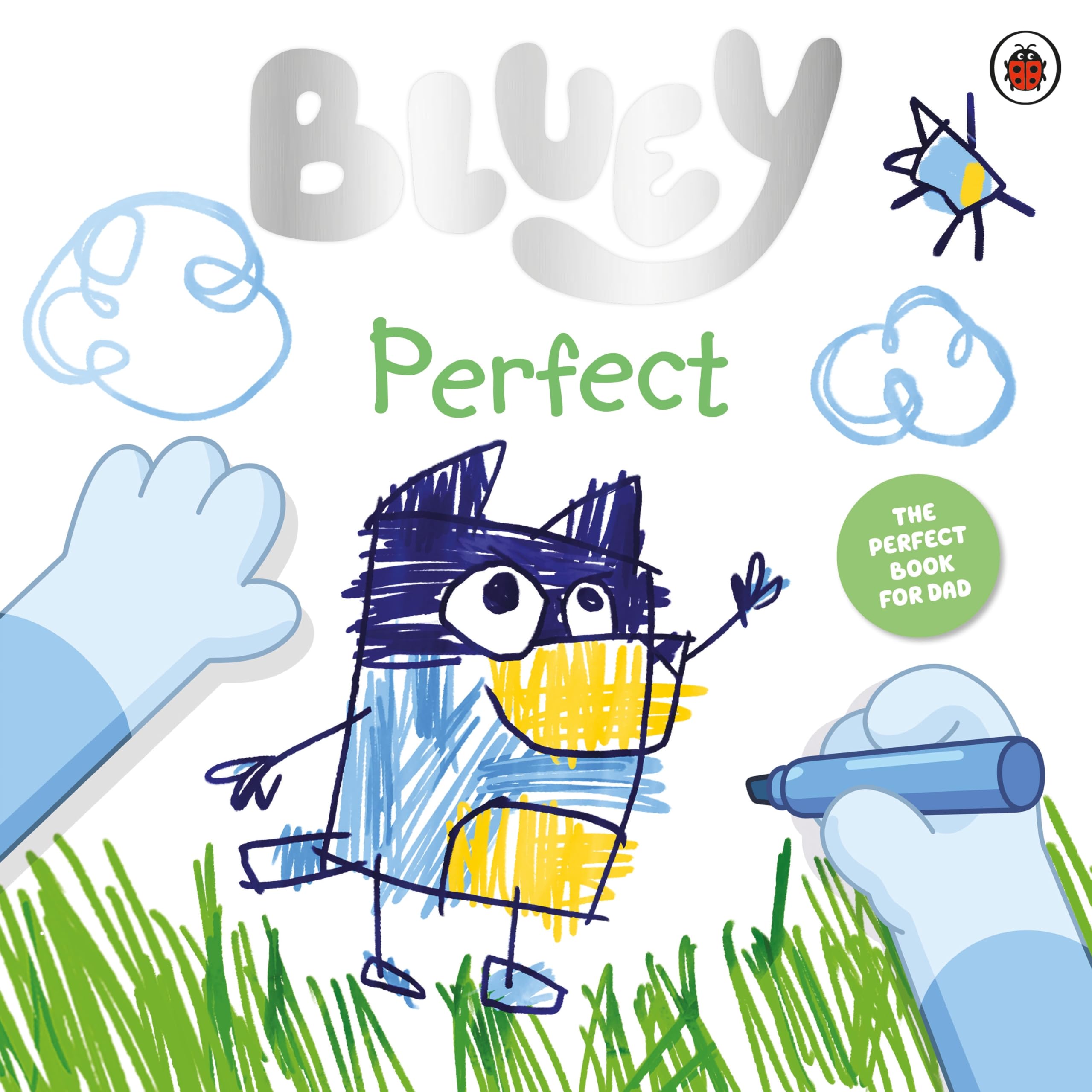 Bluey: Perfect: Celebrate Father’s Day with Bluey and Bingo! Non-fiction