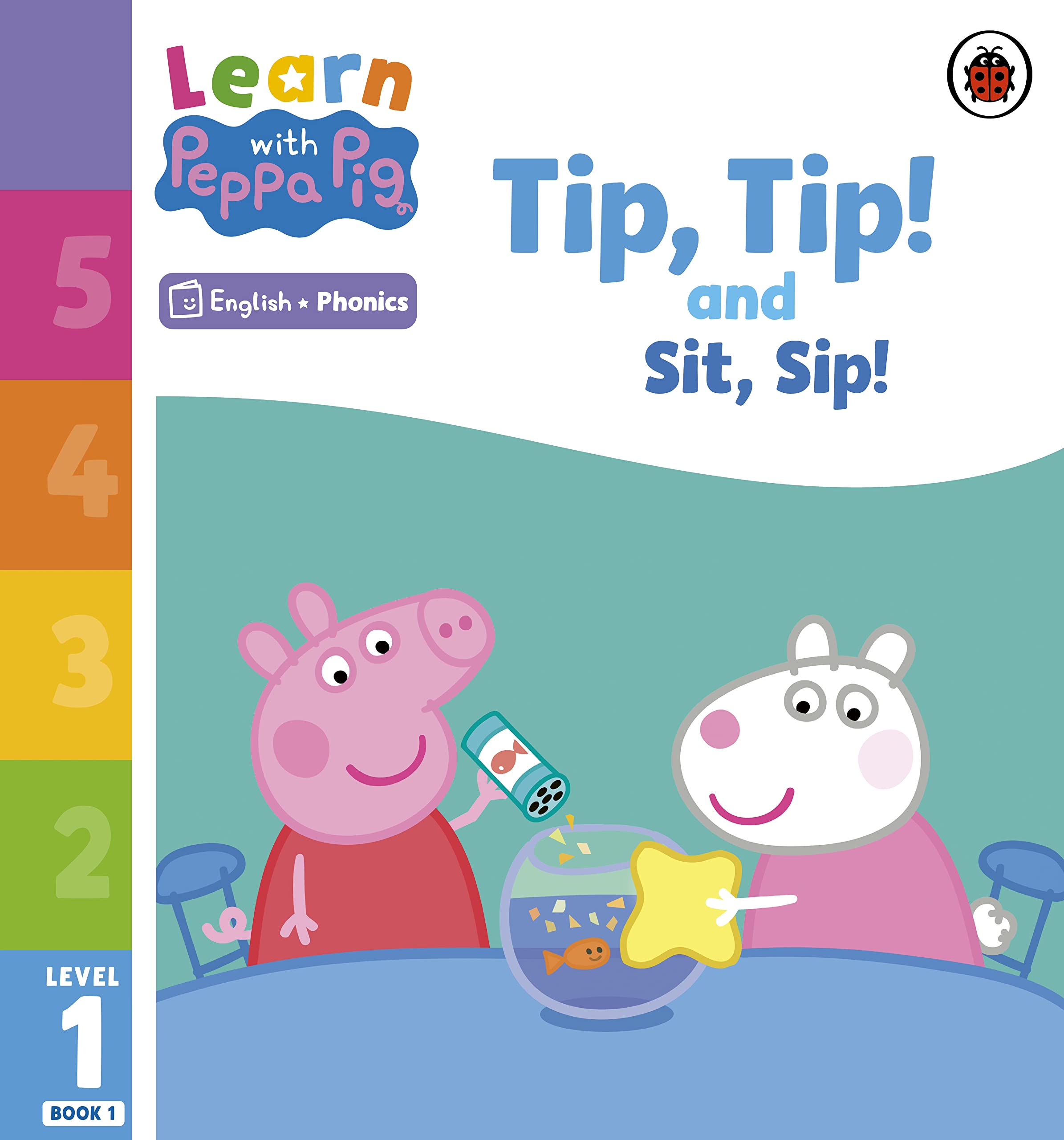 Learn with Peppa Phonics Level 1 Book 1 - Tip Tip and Sit Sip (Phonics Reader) Novels & Short Stories