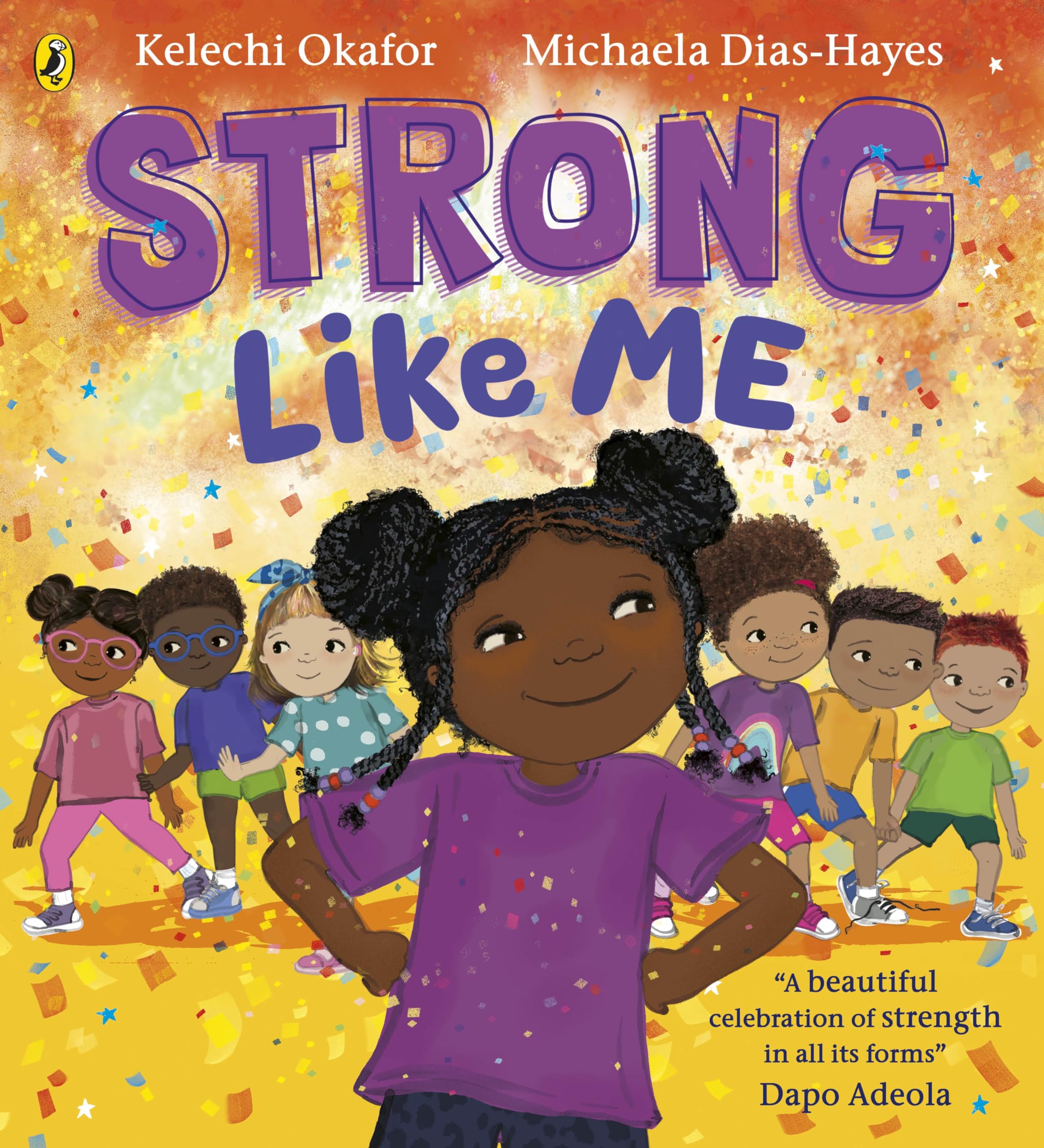 Strong Like Me: A feelings picture book celebrating strength book