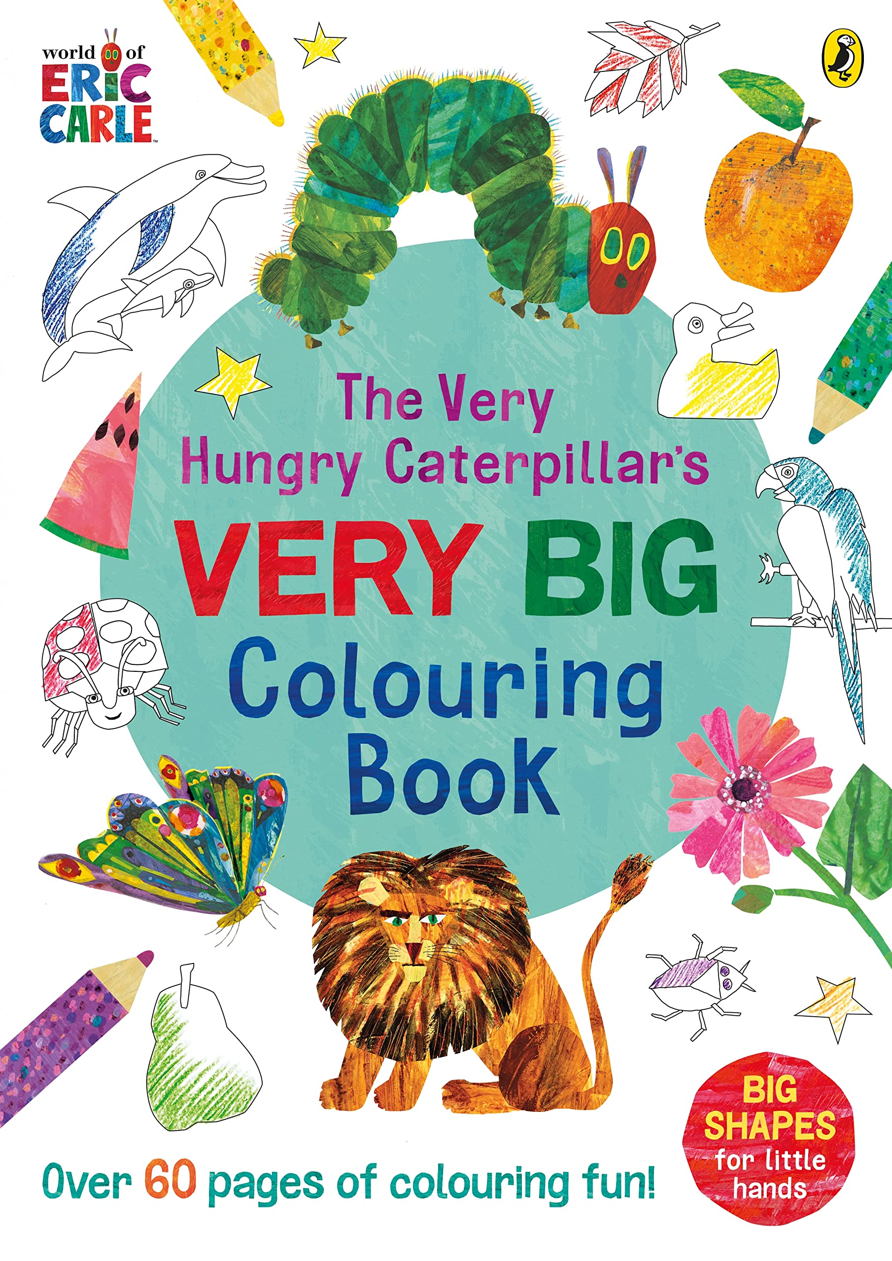 The Very Hungry Caterpillar's Very Big Colouring Book Non-fiction