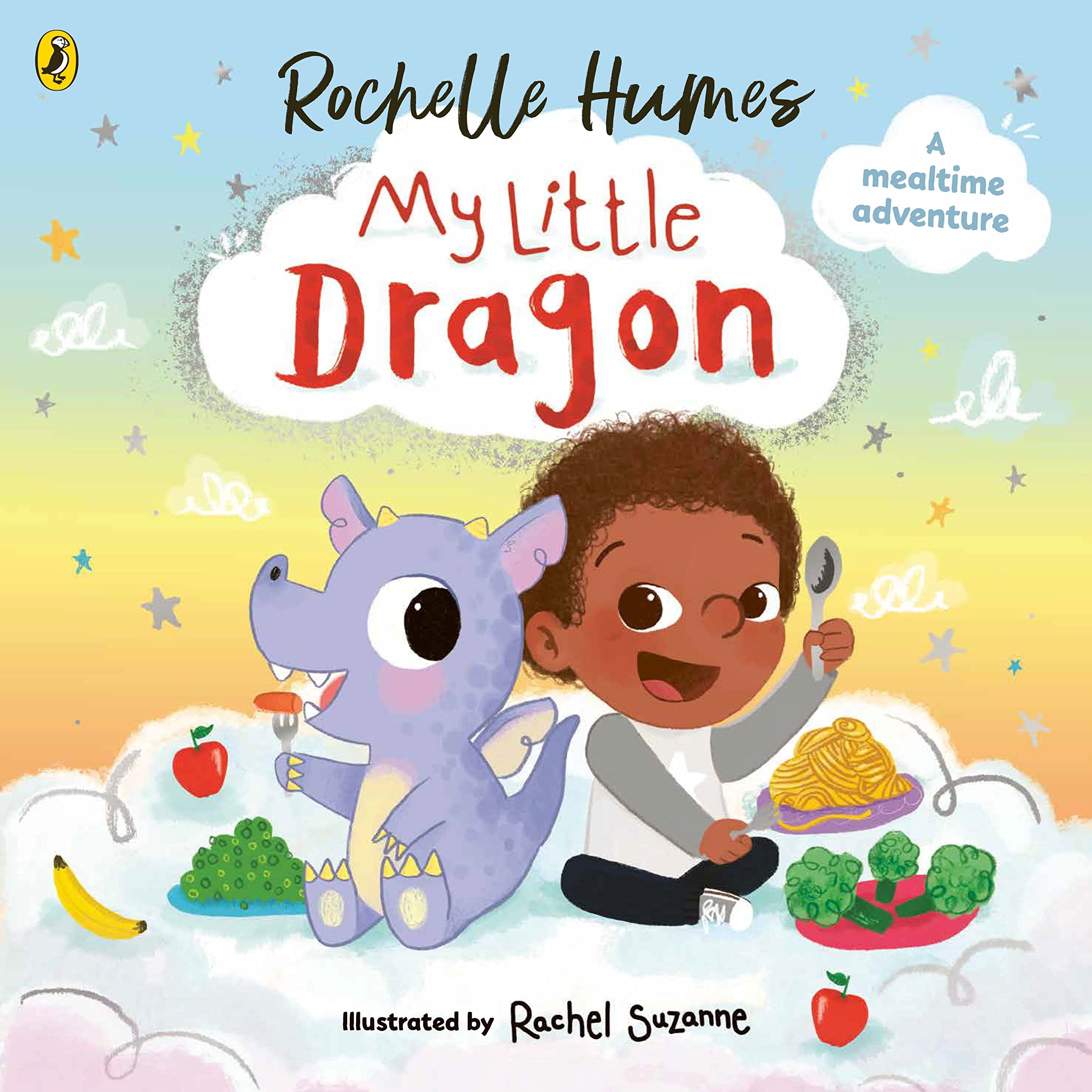 My Little Dragon: a mealtime adventure from Rochelle Humes Health, Nutrition & Fitness