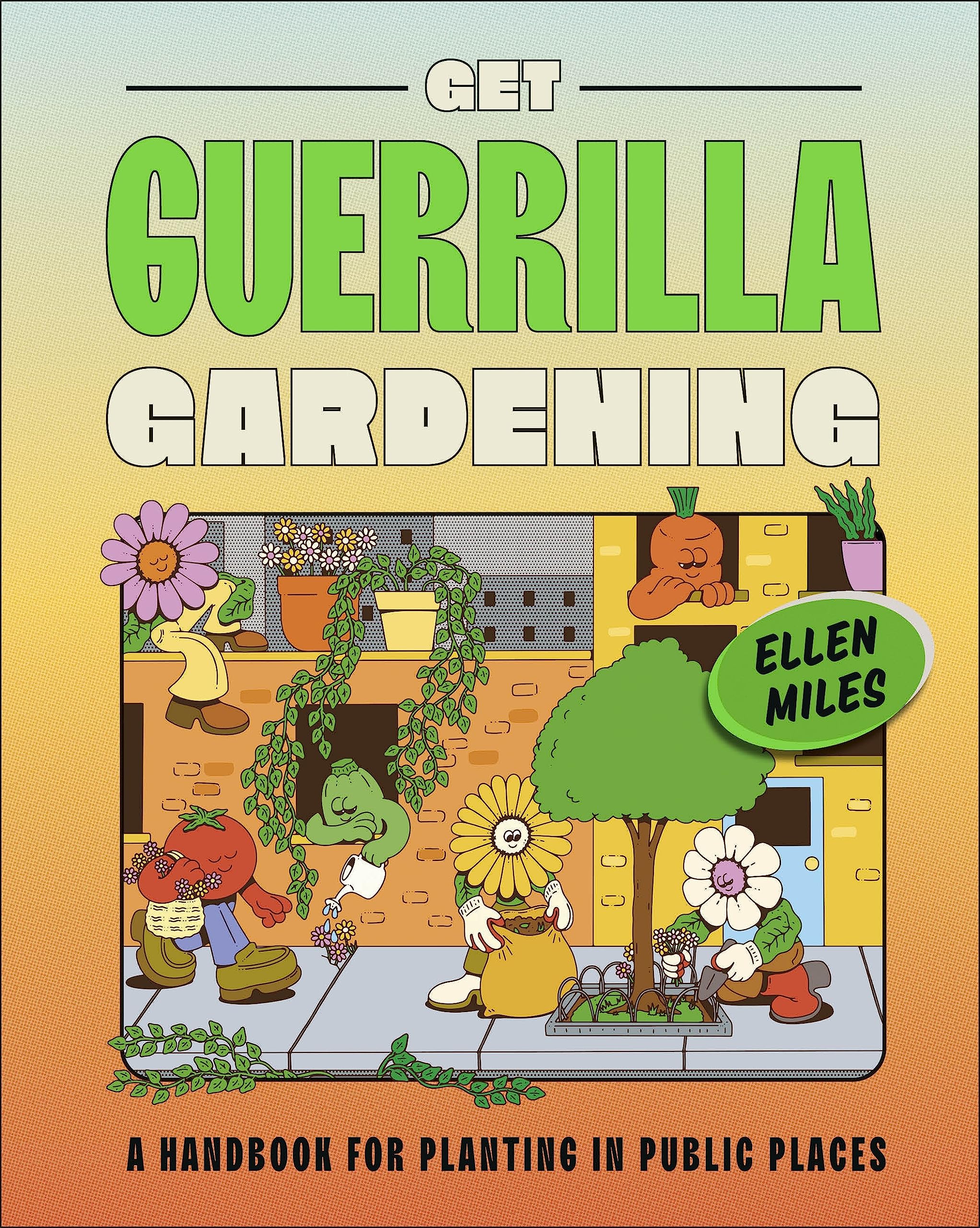 Get Guerrilla Gardening Social Sciences Books