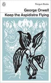 Great Orwell: Keep the Aspidistra Flying Books