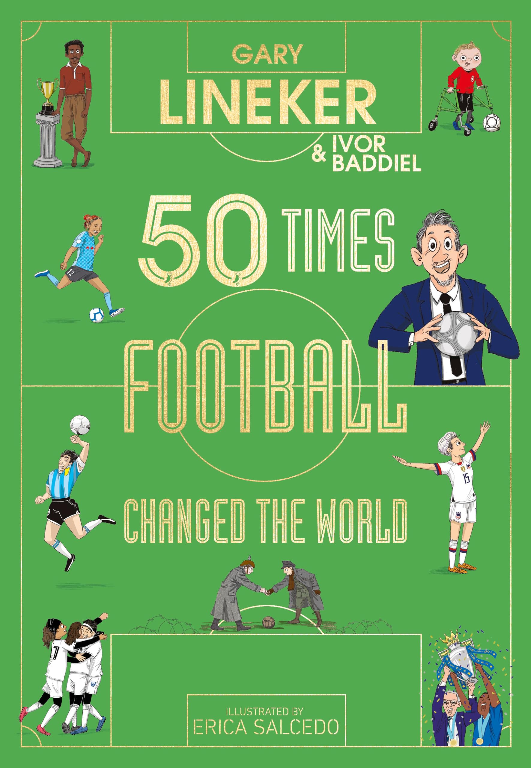 50 Times Football Changed the World: The perfect World Cup gift Leisure & Fun
