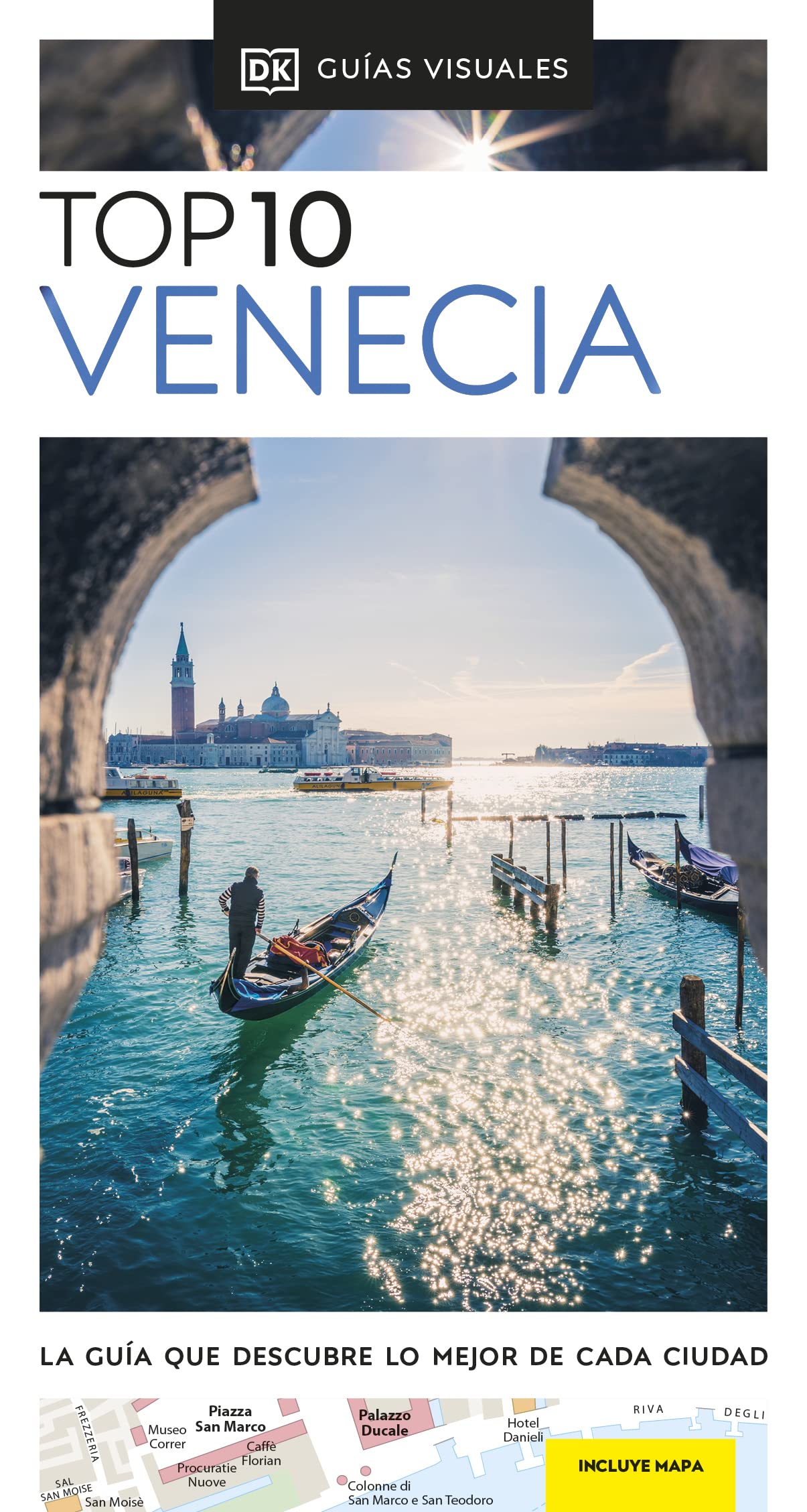 Venecia (Guías Visuales TOP 10): La guía que descubre lo mejor de cada ciudad (Guías de viaje) Leisure, Home & Garden