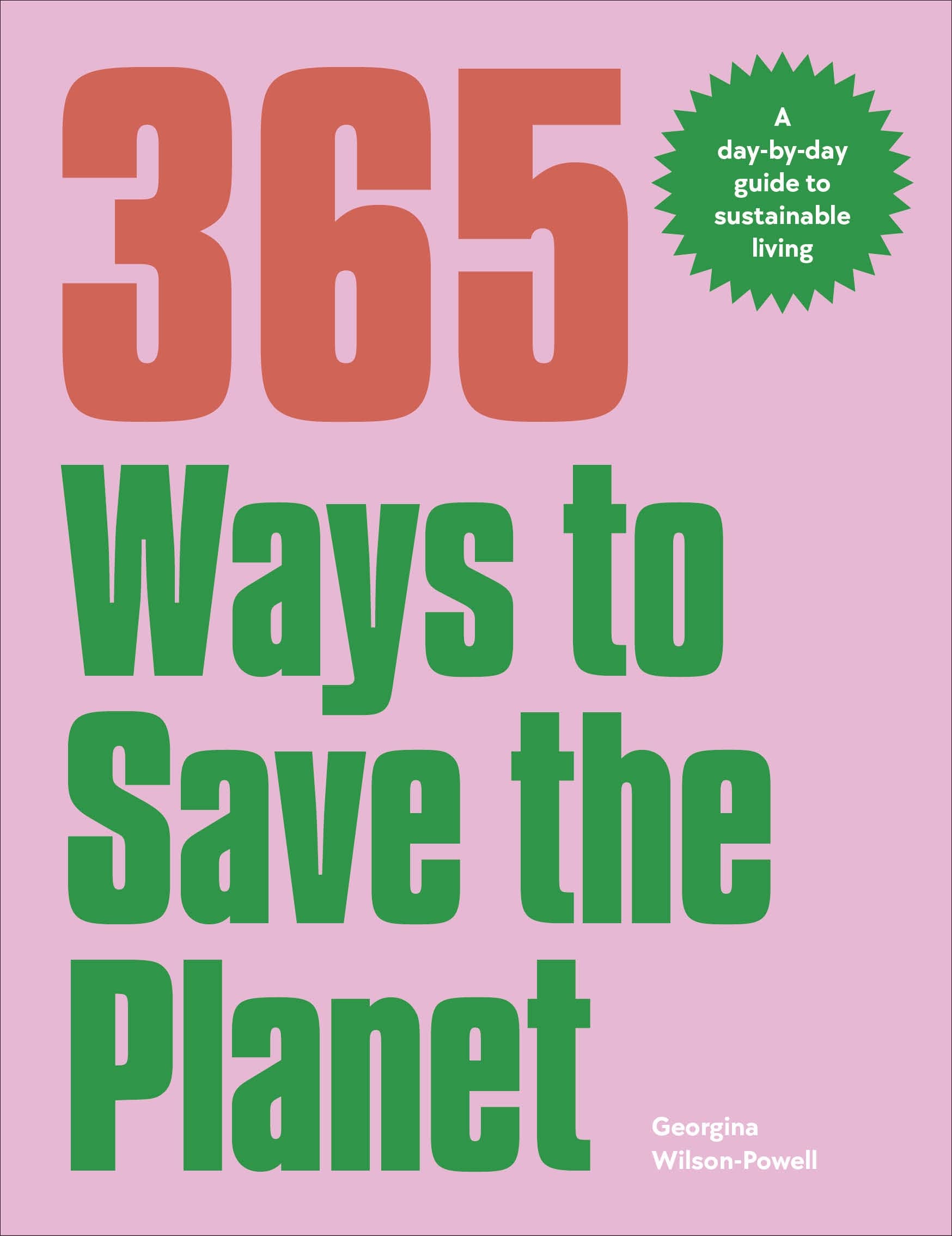 365 Ways to Save the Planet Mathematics