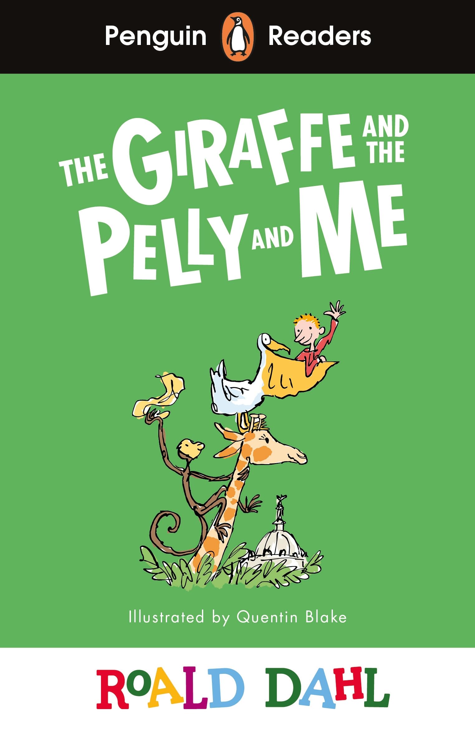Penguin Readers Level 1: Roald Dahl The Giraffe and the Pelly and Me (ELT Graded Reader): Abridged Edition (Penguin Readers Roald Dahl) Study Guides