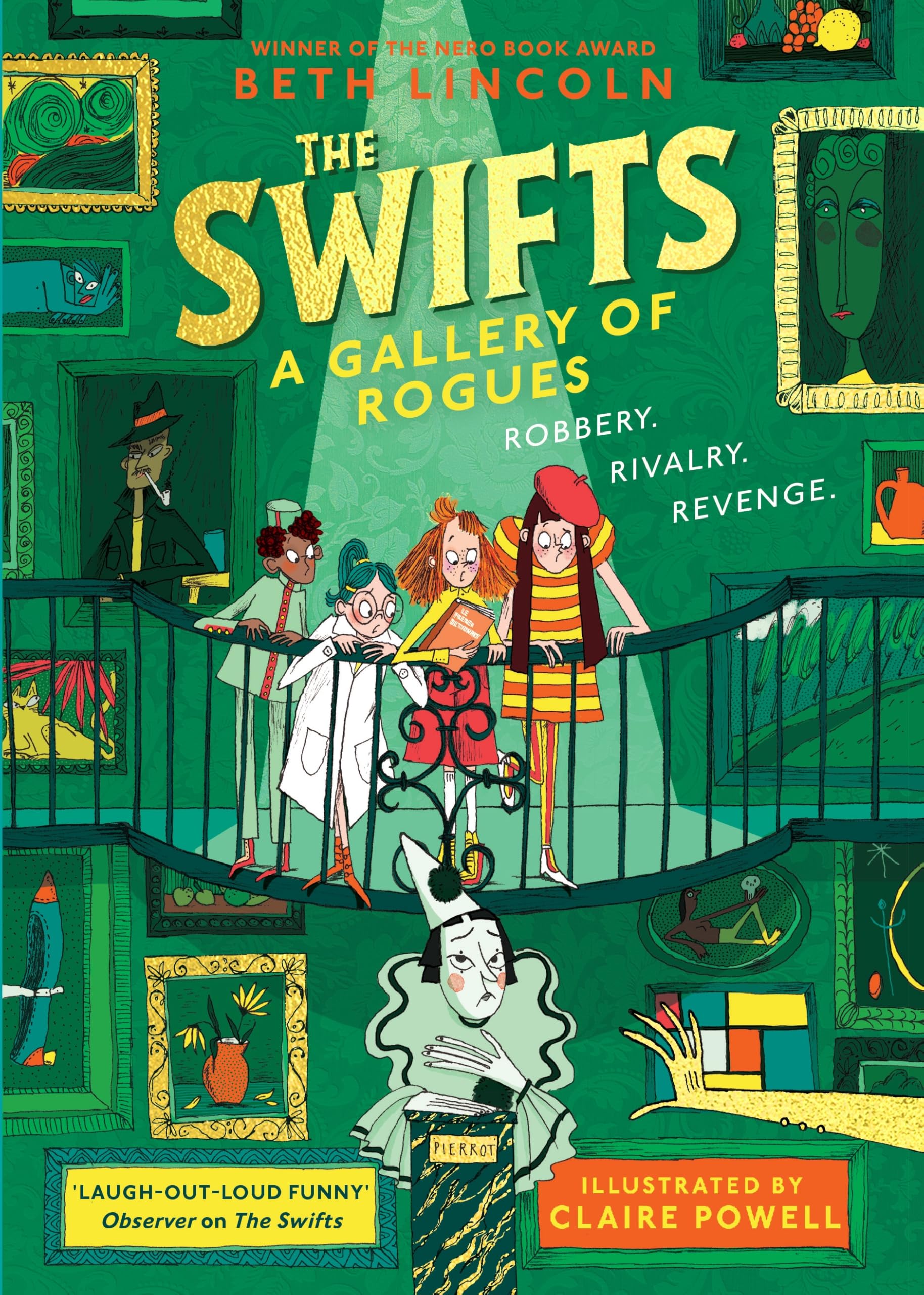 The Swifts: A Gallery of Rogues: The brand new mystery in the New York Times bestselling series (The Swifts, 2) Non-fiction