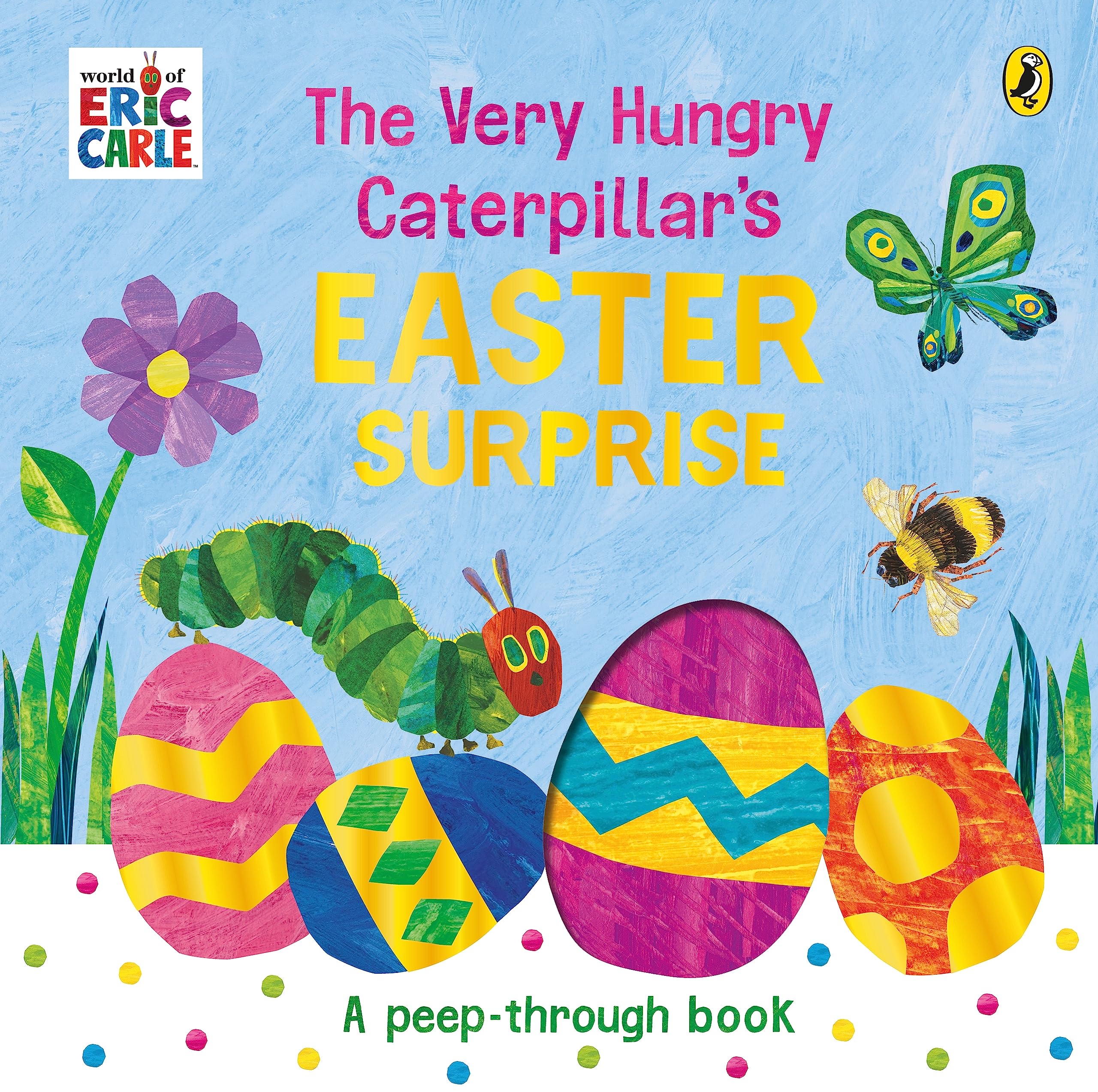 The Very Hungry Caterpillar's Easter Surprise Non-fiction books for kids