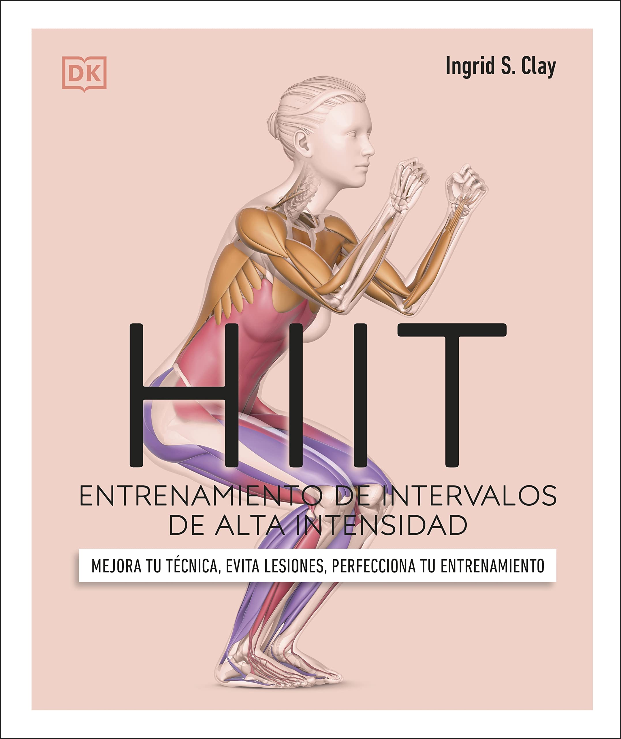 Hiit. Entrenamiento de intervalos de alta intensidad: Mejora tu técnica, evita lesiones, perfecciona tu entrenamiento book