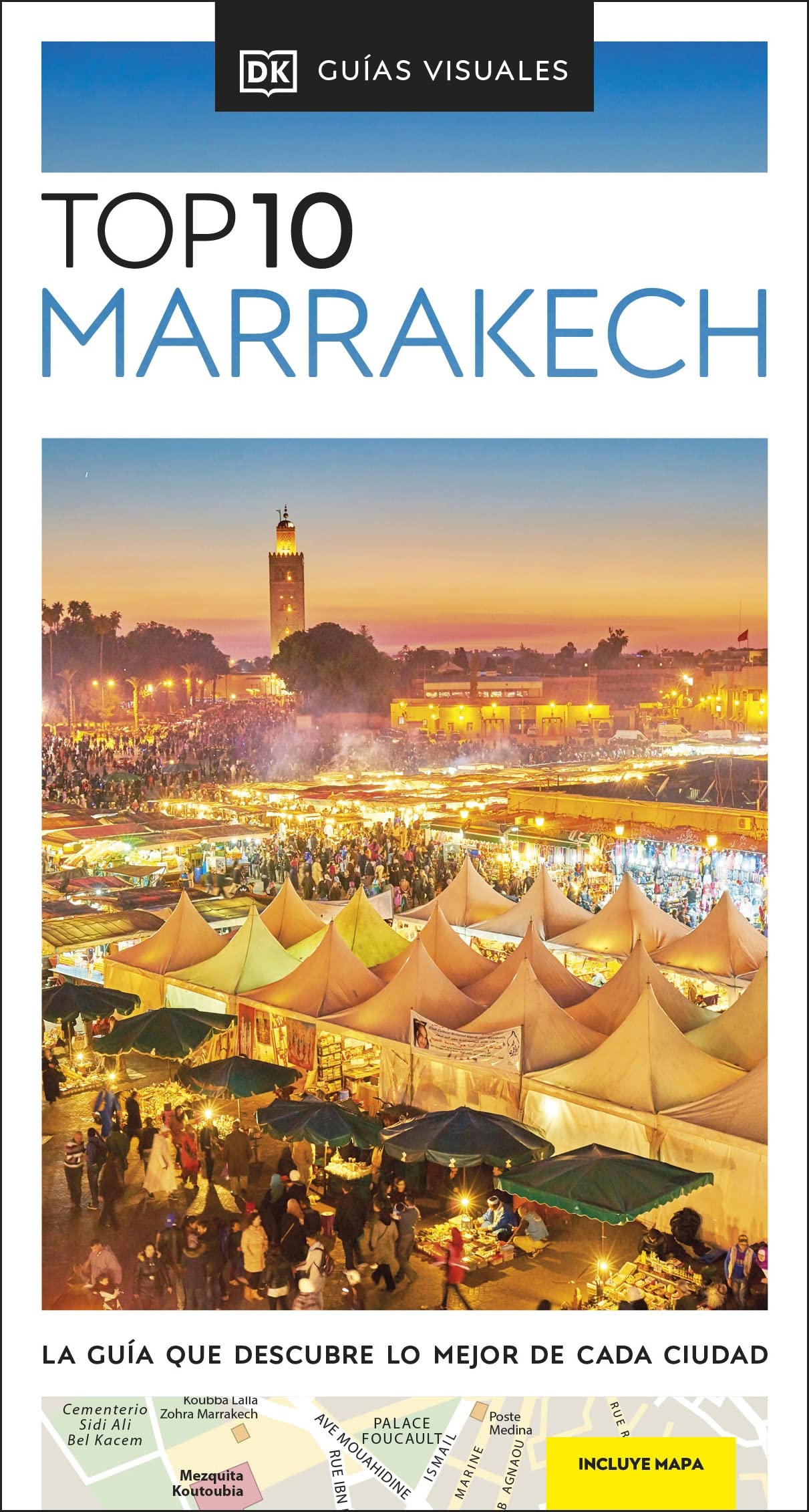 Marrakech Guía Top 10: La guía que descubre lo mejor de cada ciudad (Pocket Travel Guide) Leisure, Home & Garden