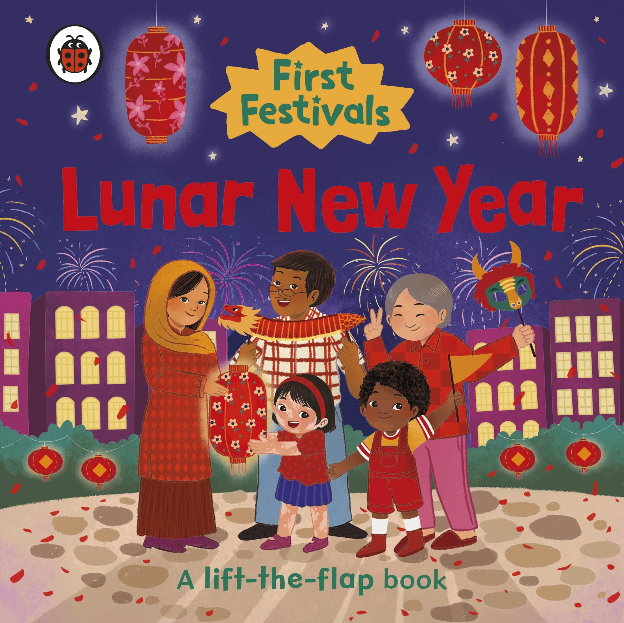 First Festivals: Lunar New Year: A Lift-The-Flap Book Non-fiction