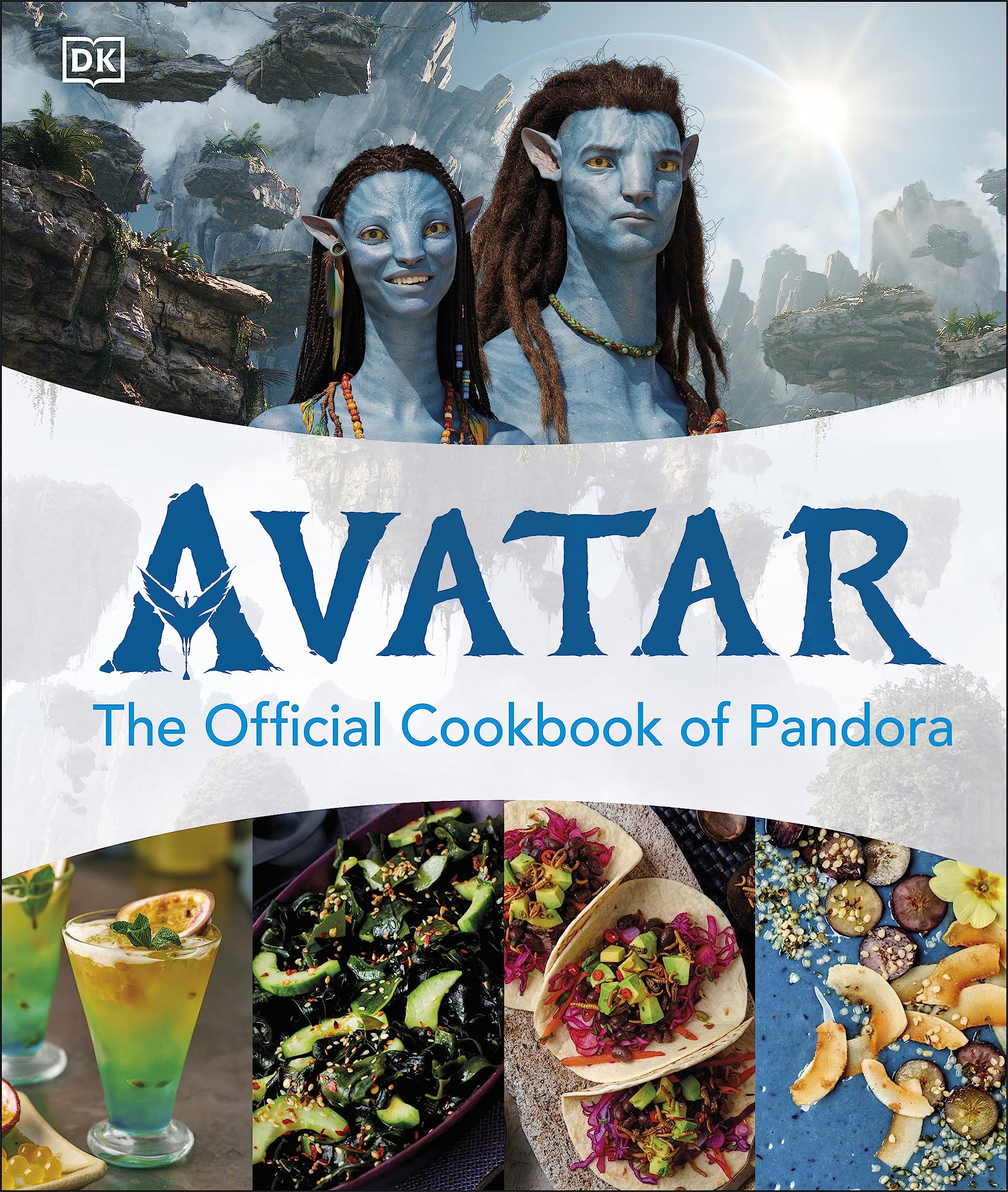 Avatar The Official Cookbook of Pandora Film, Art & Culture