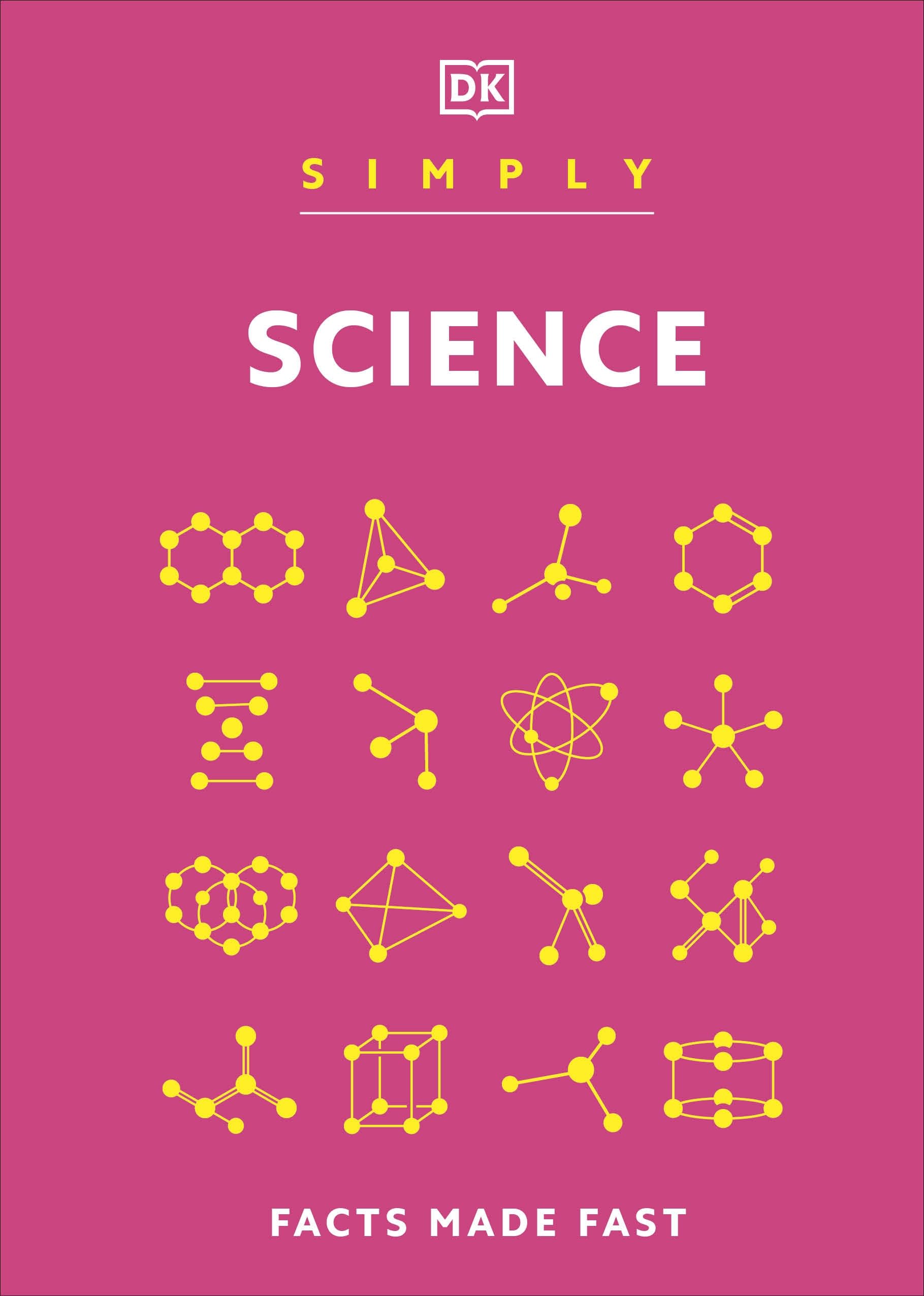 Product Image: Simply Science: Facts Made Fast (DK Simply)
