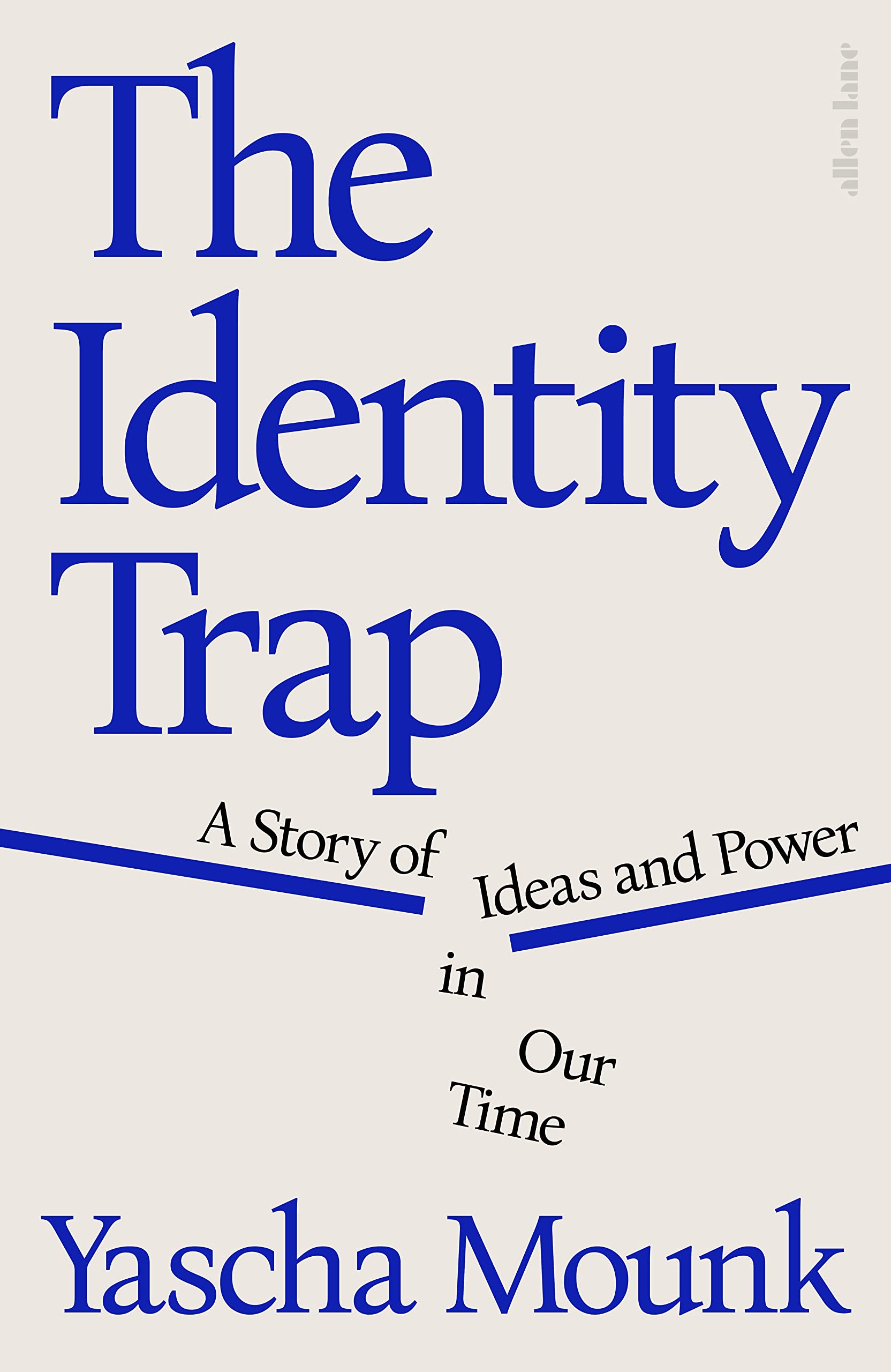 The Identity Trap Books
