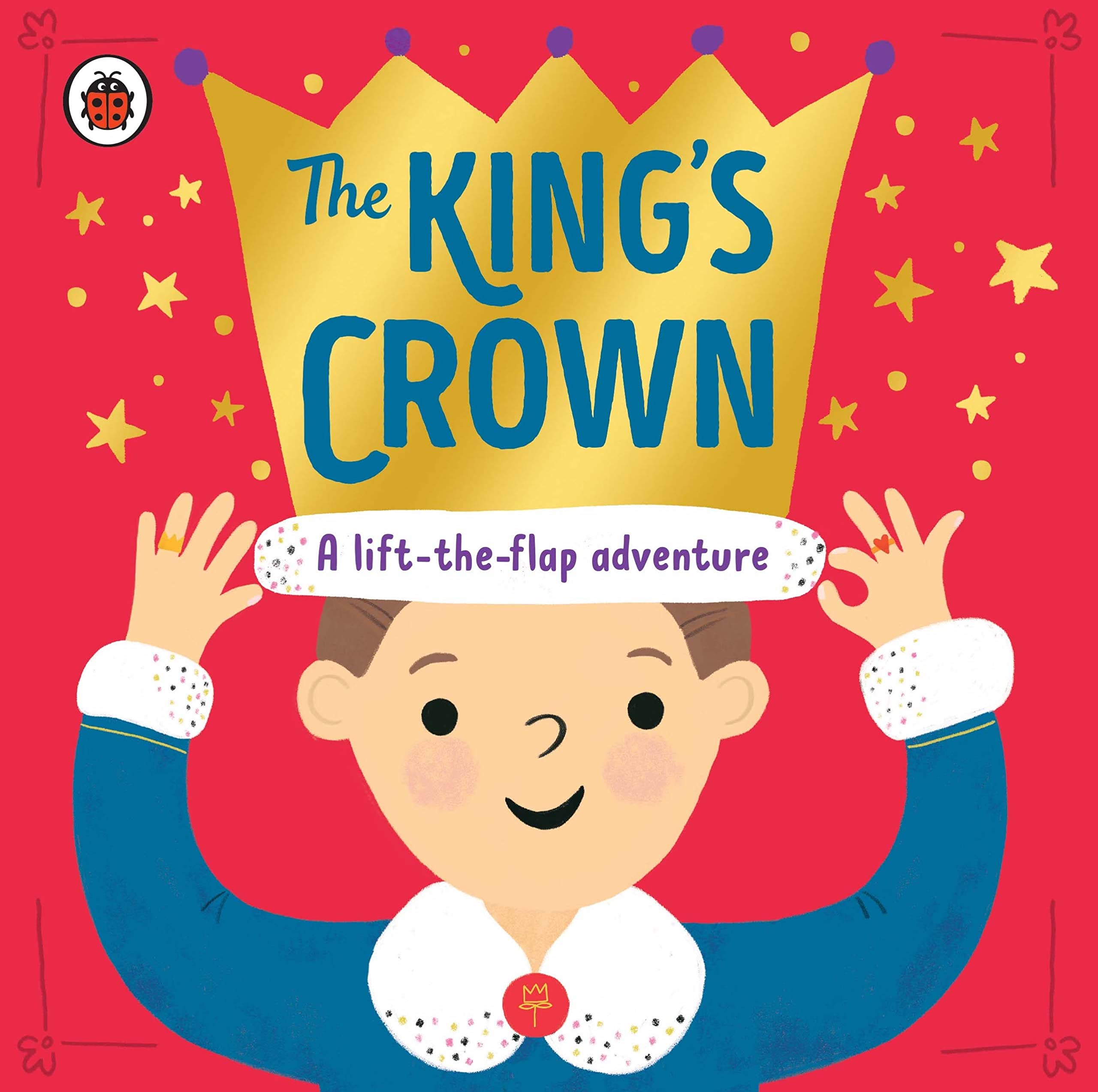The King's Crown: A lift-the-flap, search-and-find adventure Non-fiction