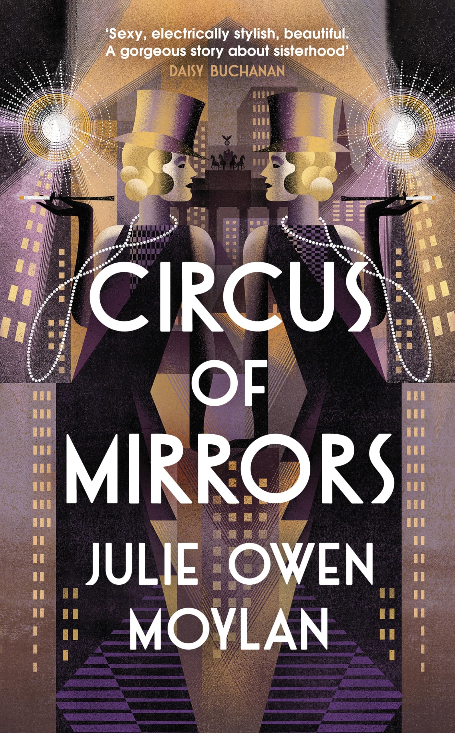 Circus of Mirrors: The dazzlingly glamorous and emotional new historical novel about an impossible choice set in 1920s Berlin Historical Fiction