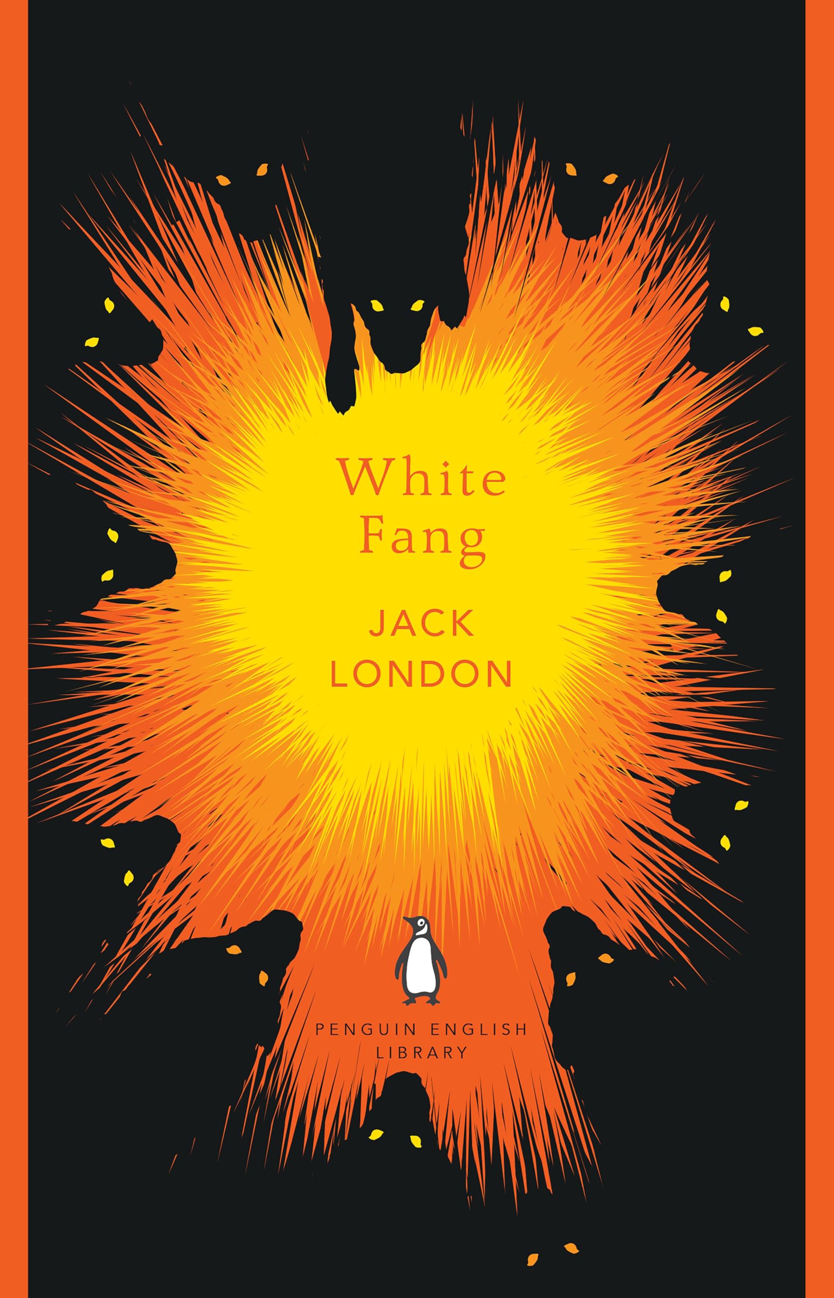 White Fang: Jack London (The Penguin English Library) Classics