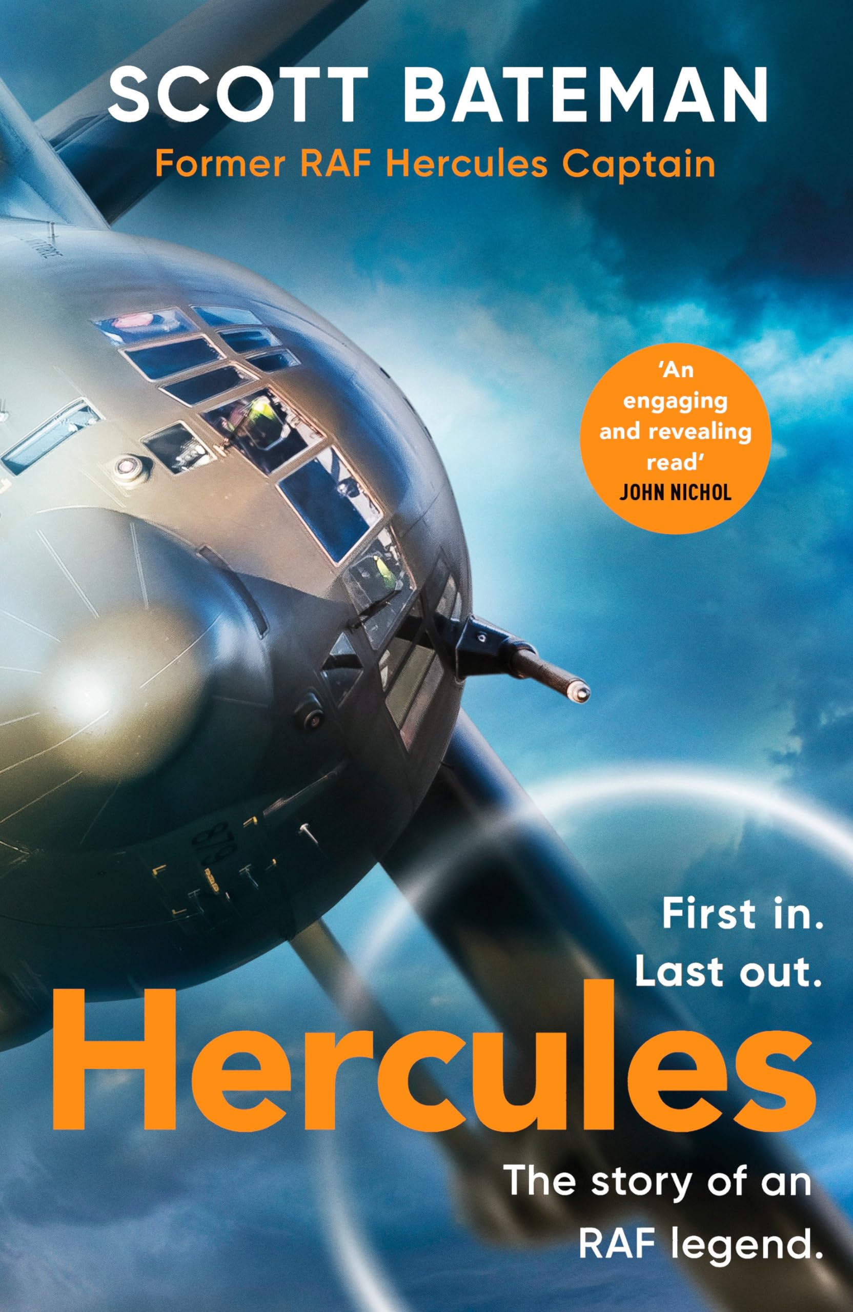 Hercules: The action-packed Sunday Times bestselling account of flying the legendary RAF aircraft book