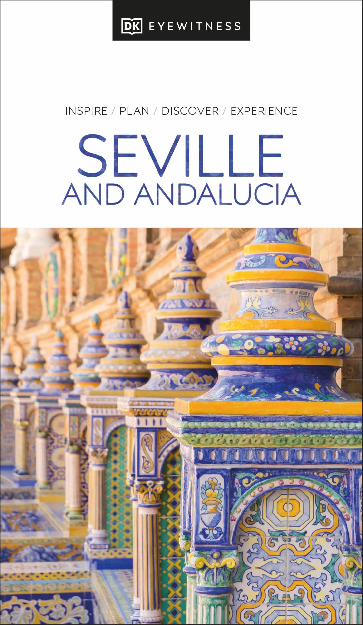 DK Seville and Andalucia (Travel Guide) Leisure, Home & Garden