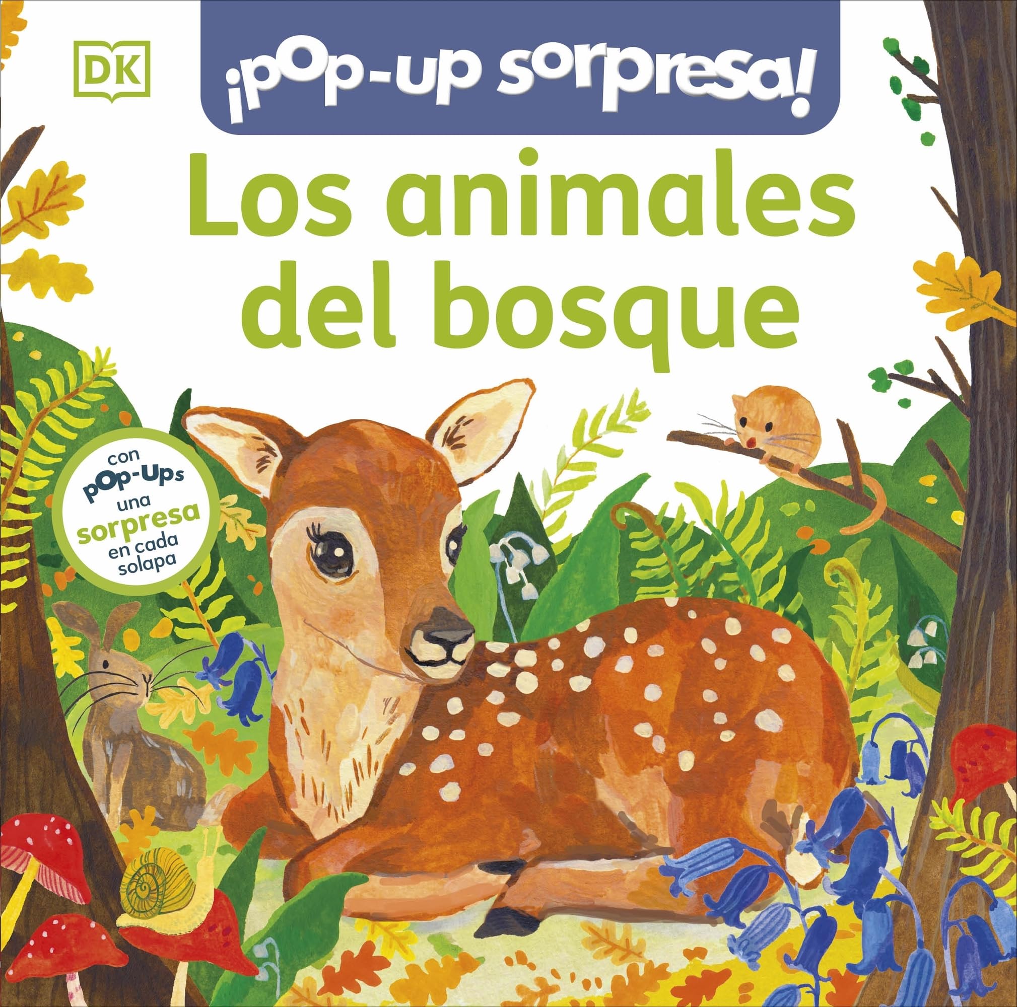 ¡Pop-Up sorpresa! - Los animales del bosque: Cuento con Pop-Ups, una sorpresa en cada solapa (Cuentos infantiles) Parents & Children