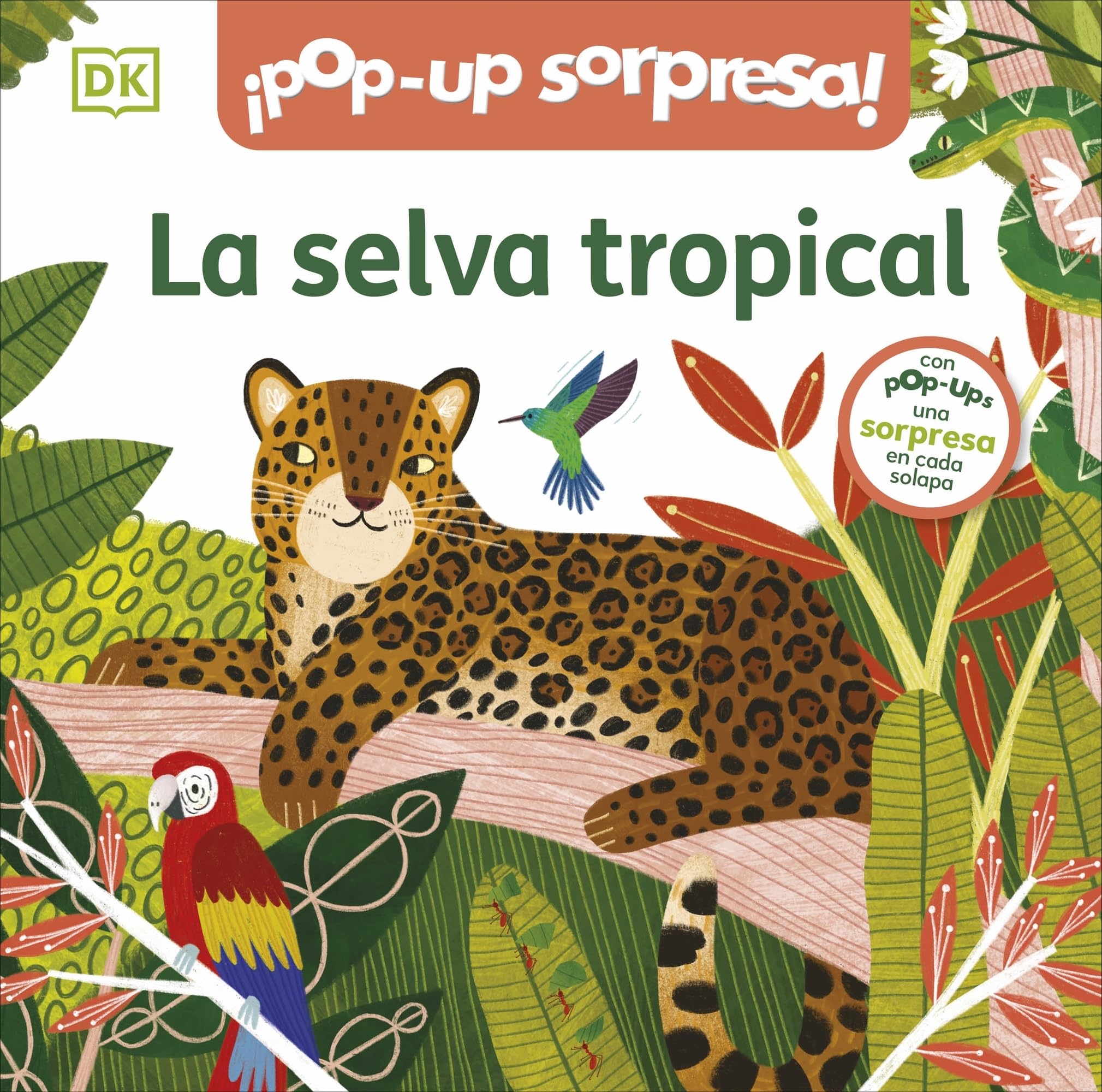 ¡Pop-Up sorpresa! - La selva tropical: Cuento con Pop-Ups, una sorpresa en cada solapa book