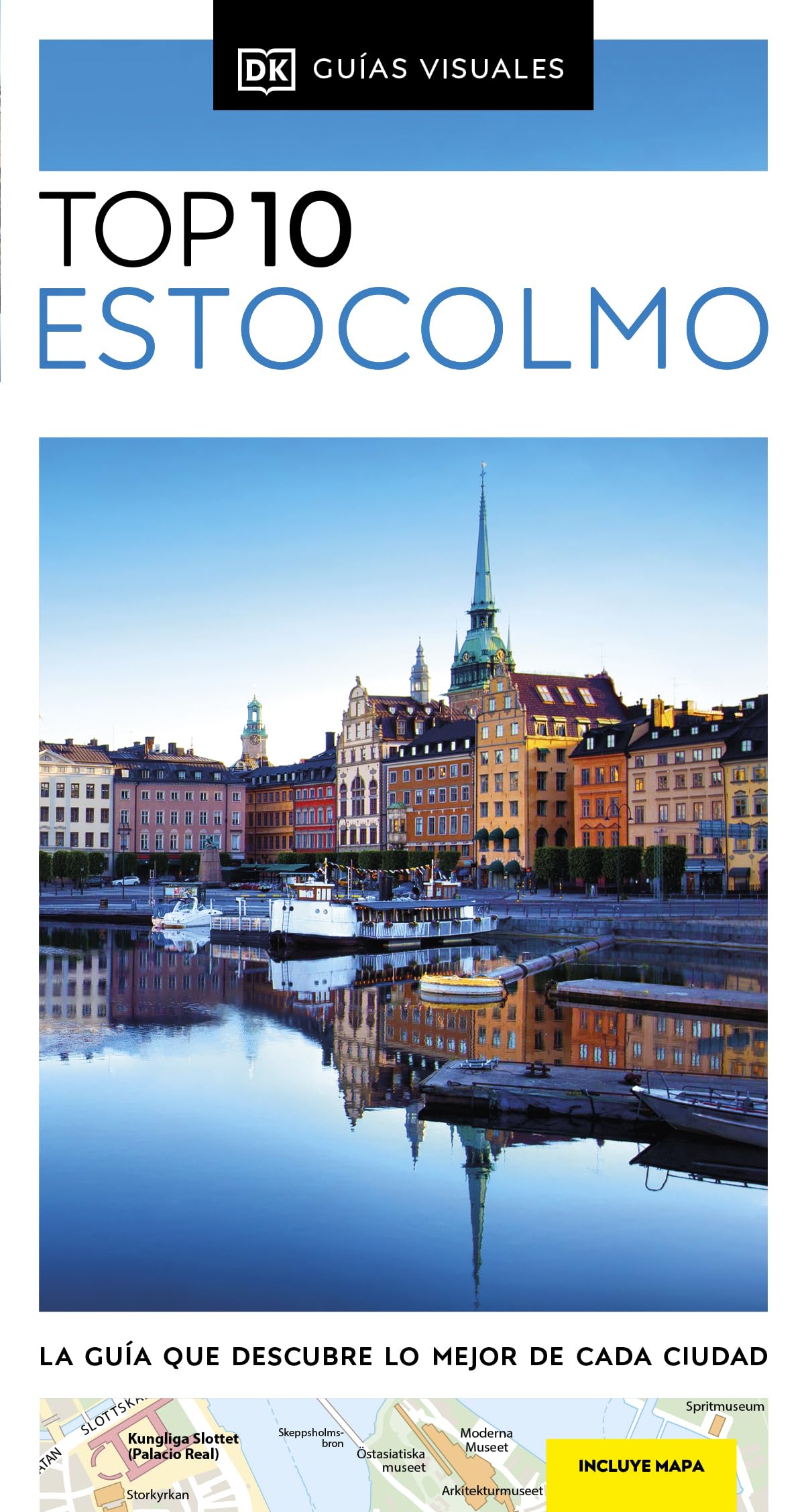 Estocolmo (Guías Visuales TOP 10): La guía que descubre lo mejor de cada ciudad (Guías de viaje) Leisure, Home & Garden