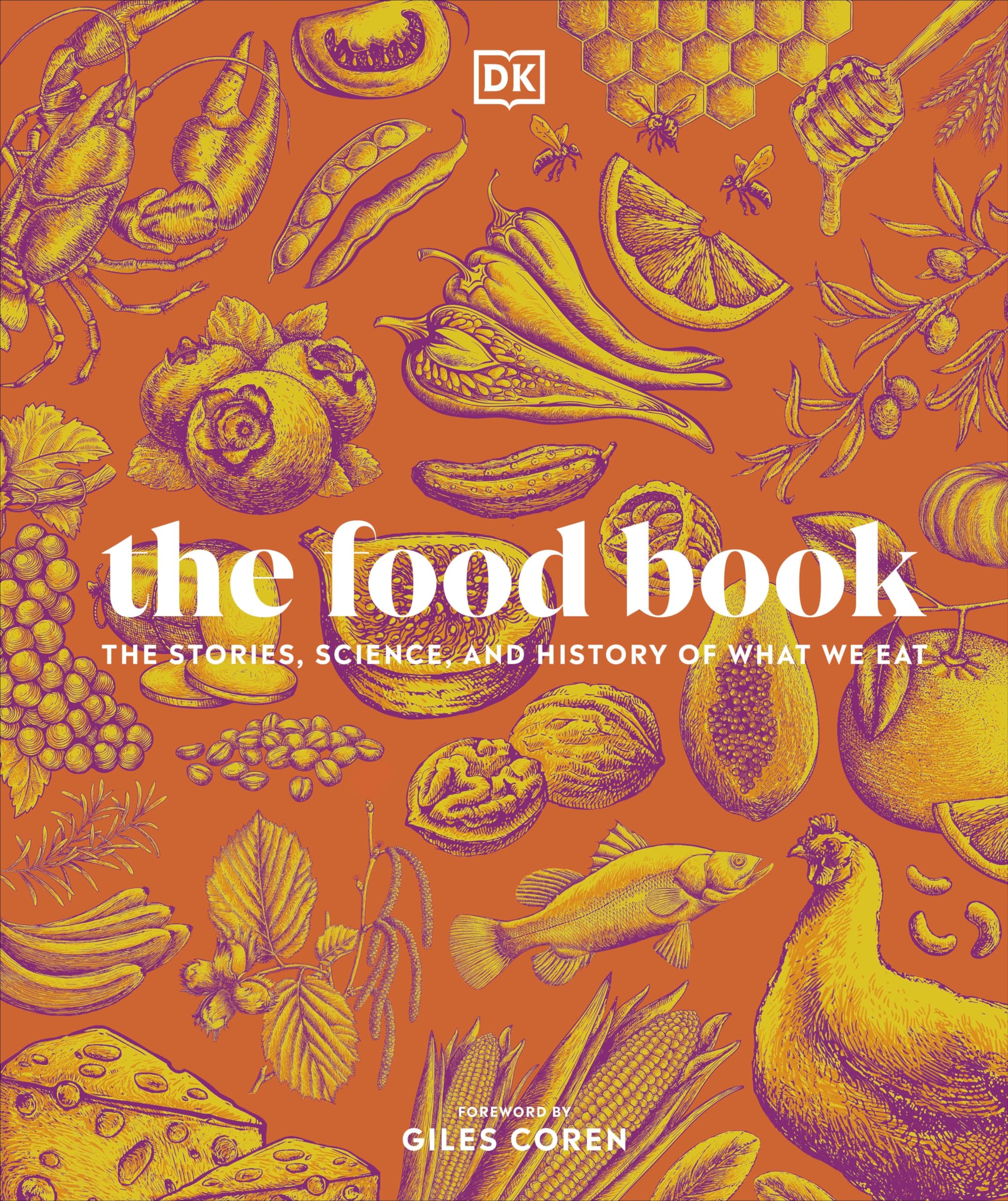 The Food Book: The Stories, Science, and History of What We Eat (DK Nature Books) Books