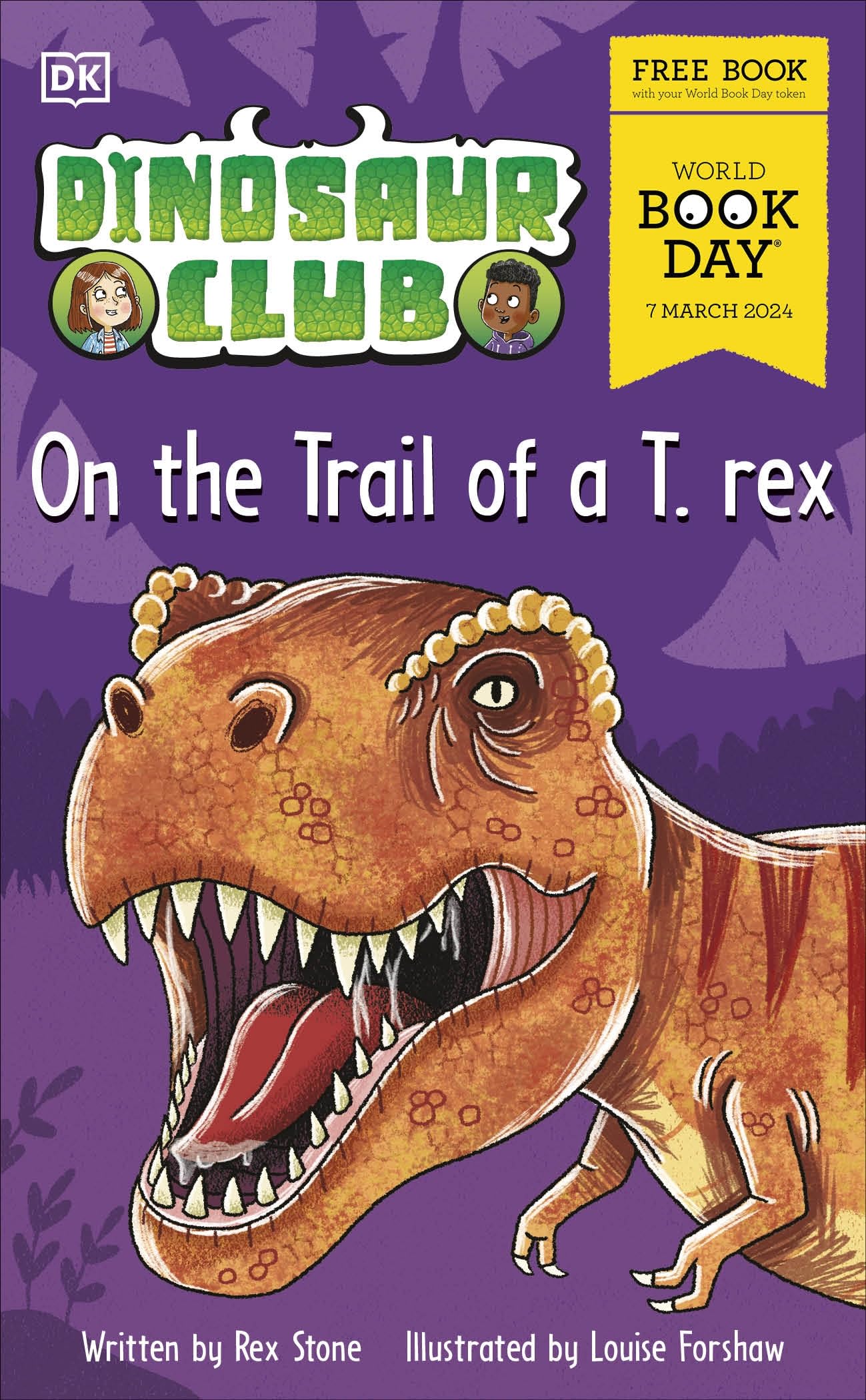 Dinosaur Club: On the Trail of a T. rex.: World Book Day 2024 Novels & Short Stories