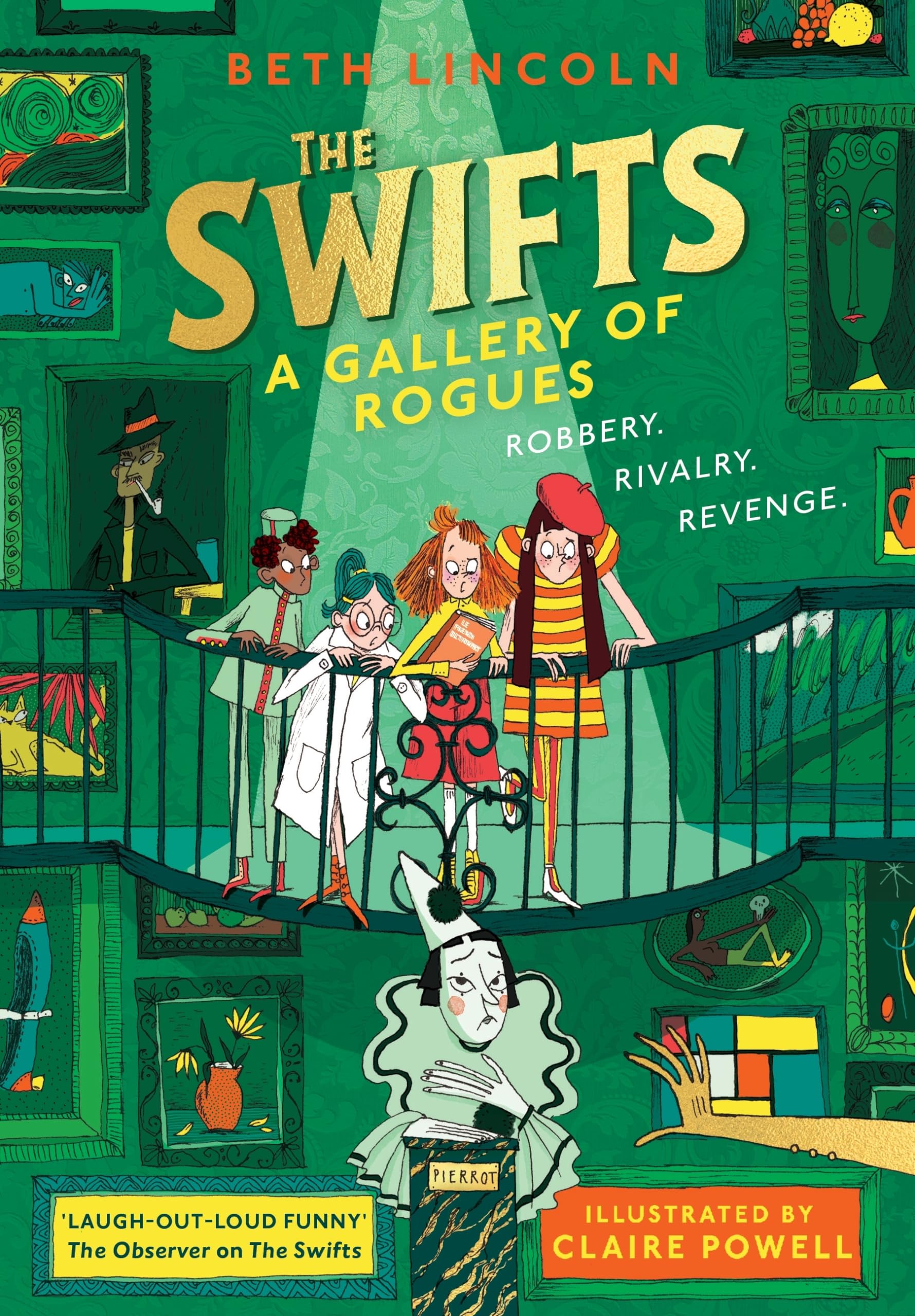 The Swifts: A Gallery of Rogues: The brand new mystery in the New York Times bestselling series (The Swifts, 2) Non-fiction