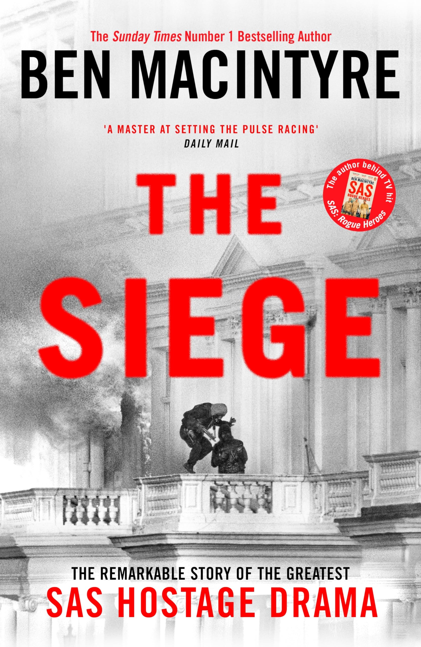 The Siege Politics & History