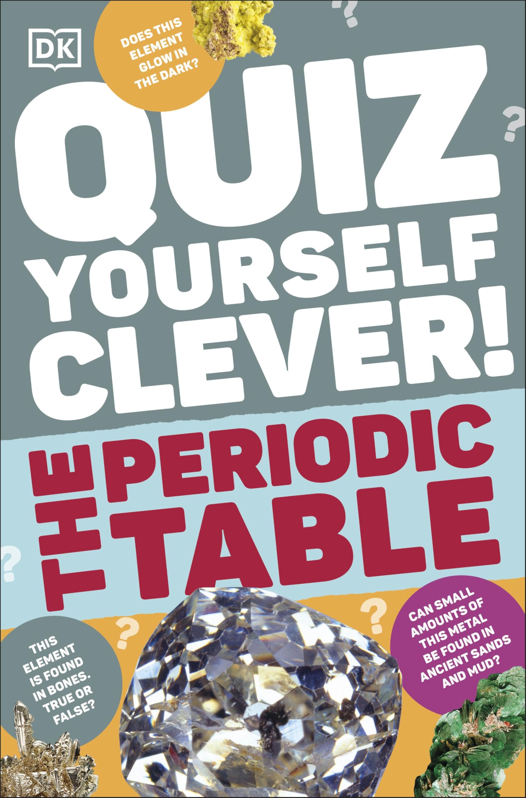 Quiz Yourself Clever! The Periodic Table (DK Quiz Yourself Clever) Tiptoi & Games
