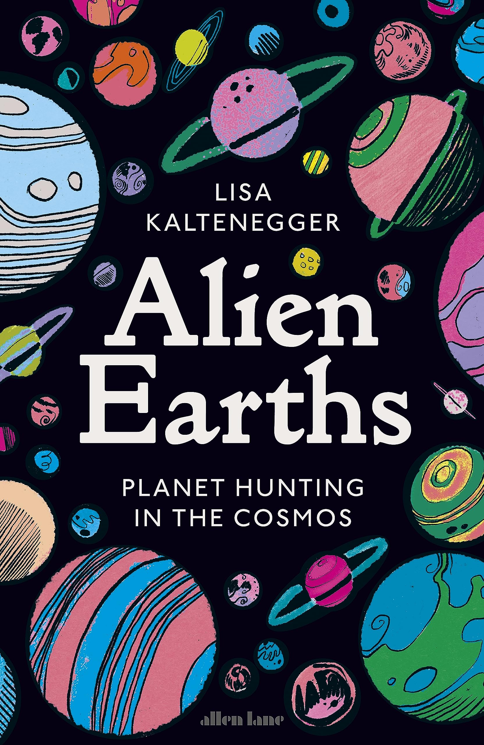 Alien Earths: Planet Hunting in the Cosmos book