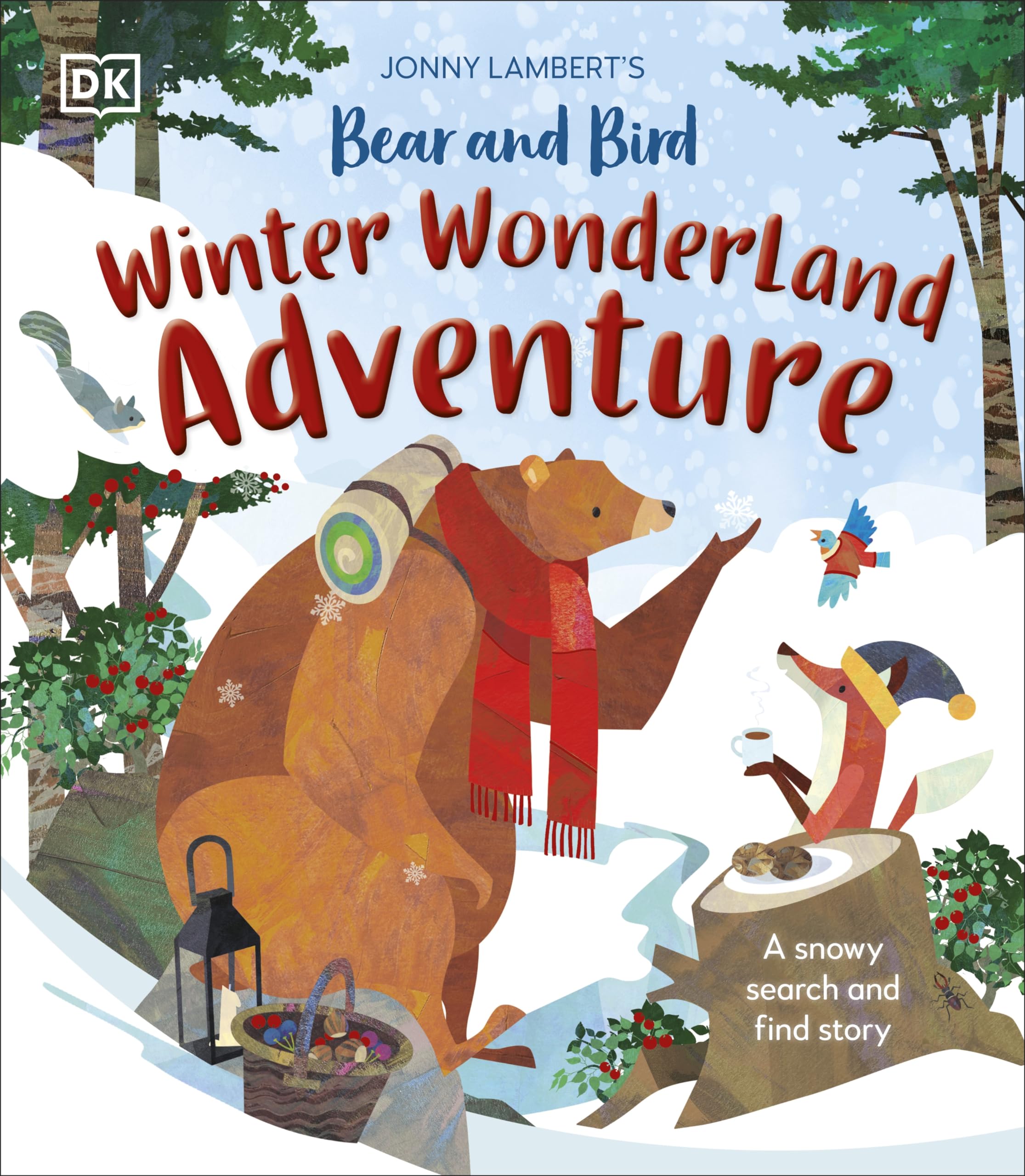 Jonny Lambert's Bear and Bird Winter Wonderland Adventure Non-fiction