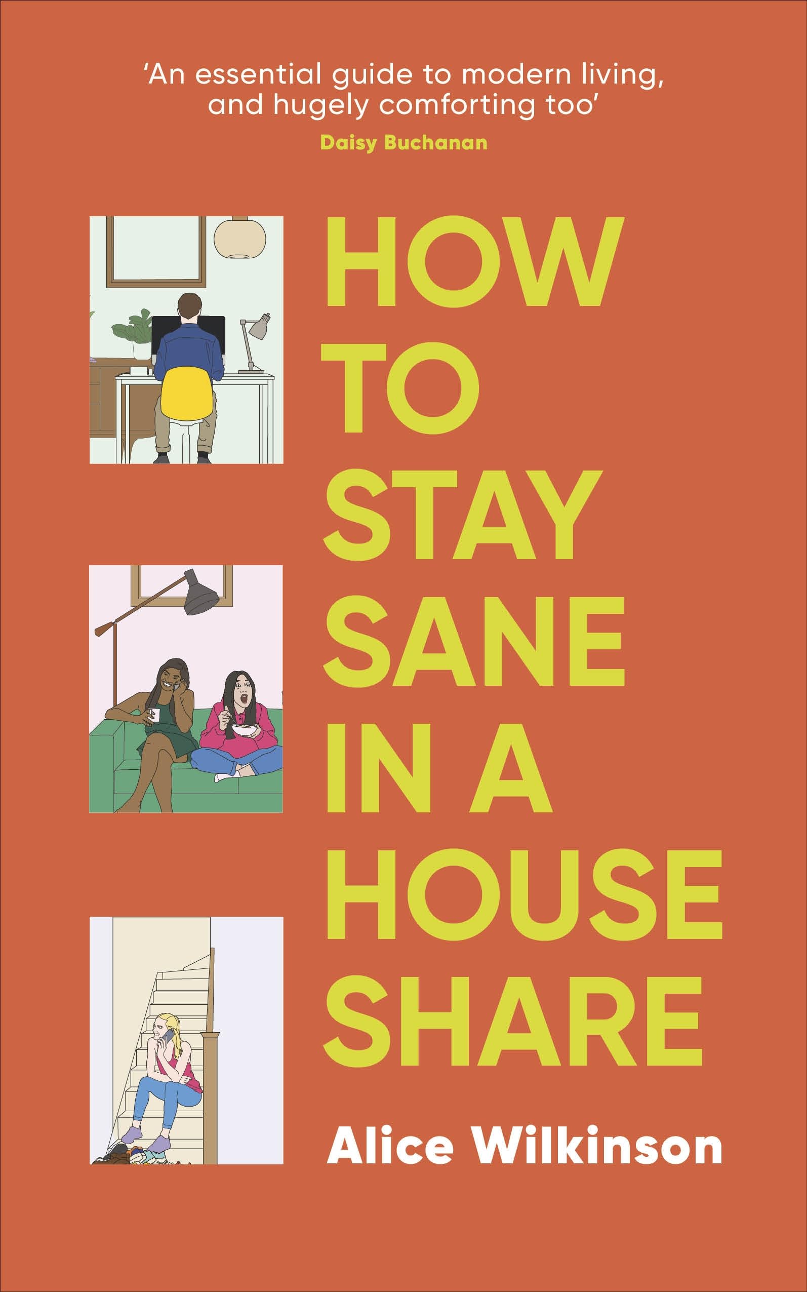 Product Image: How to Stay Sane in a House Share