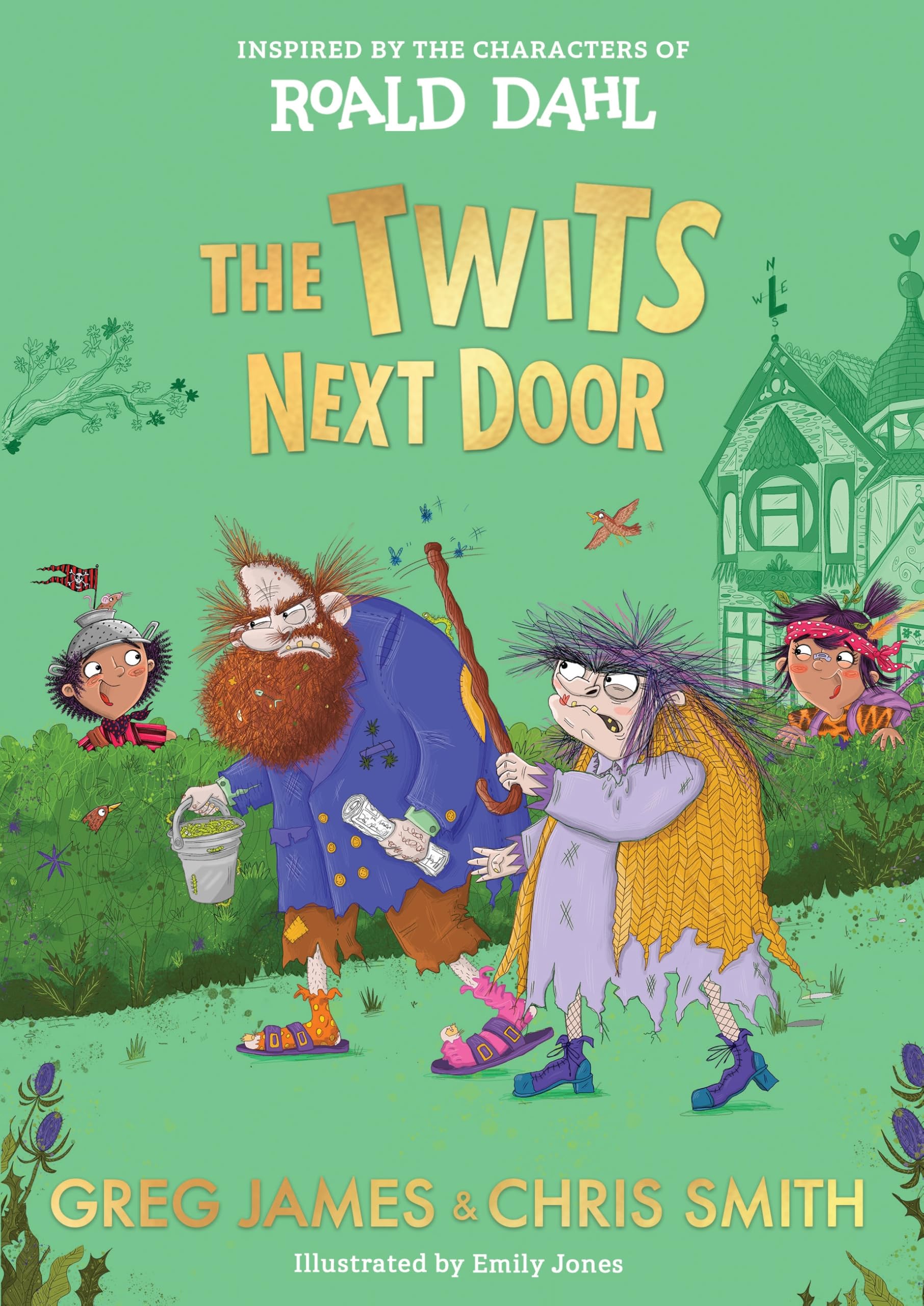 The Twits Next Door: A wickedly funny, prank-filled adventure inspired by the characters of Roald Dahl Novels & Short Stories