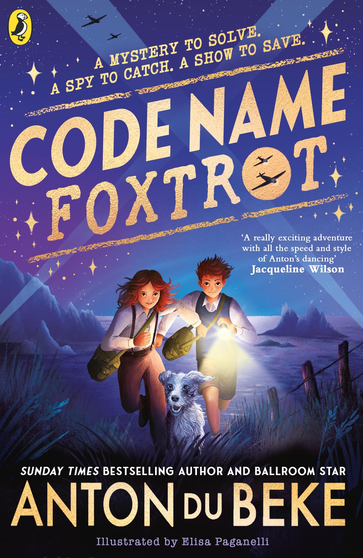 Code Name Foxtrot: Discover the unforgettable new adventure for 9-12 year olds Non-fiction