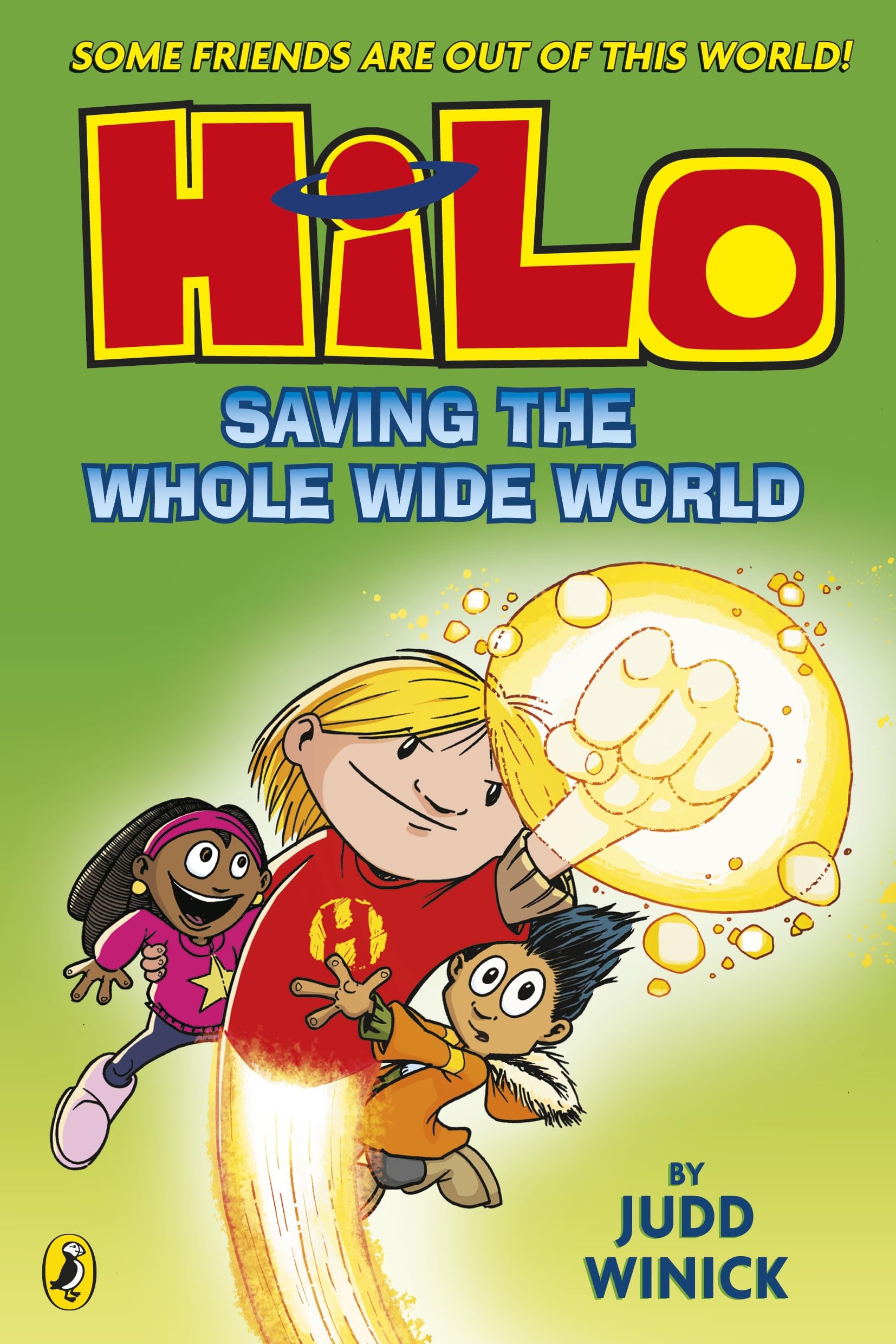 Hilo: Saving the Whole Wide World (Hilo Book 2): A bestselling graphic novel series (Hilo, 2) Manga