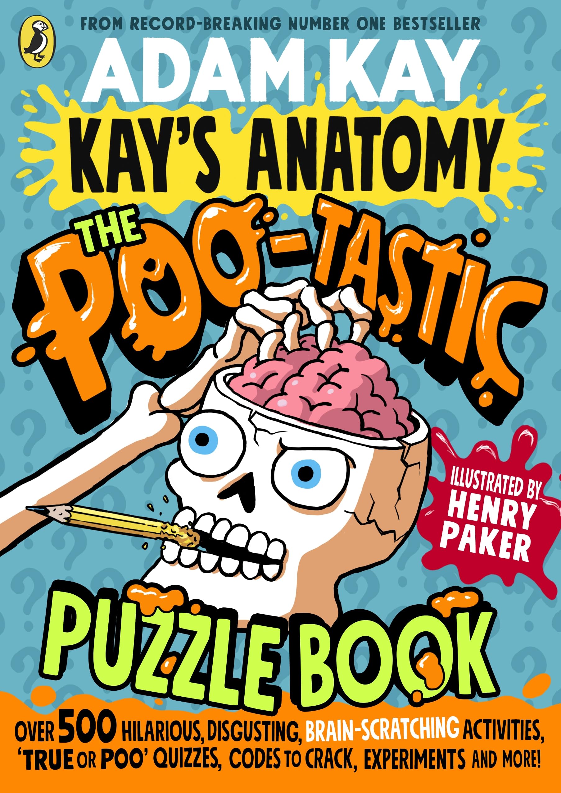 Kay's Anatomy: The Poo-tastic Puzzle Book General education