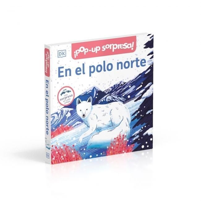 ¡Pop-Up sorpresa! - En el polo norte: Cuento con Pop-Ups, una sorpresa en cada solapa book