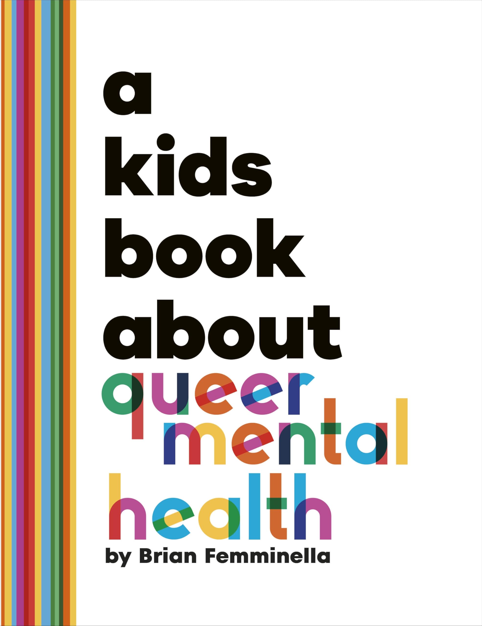 A Kids Book about Queer Mental Health Study Guides