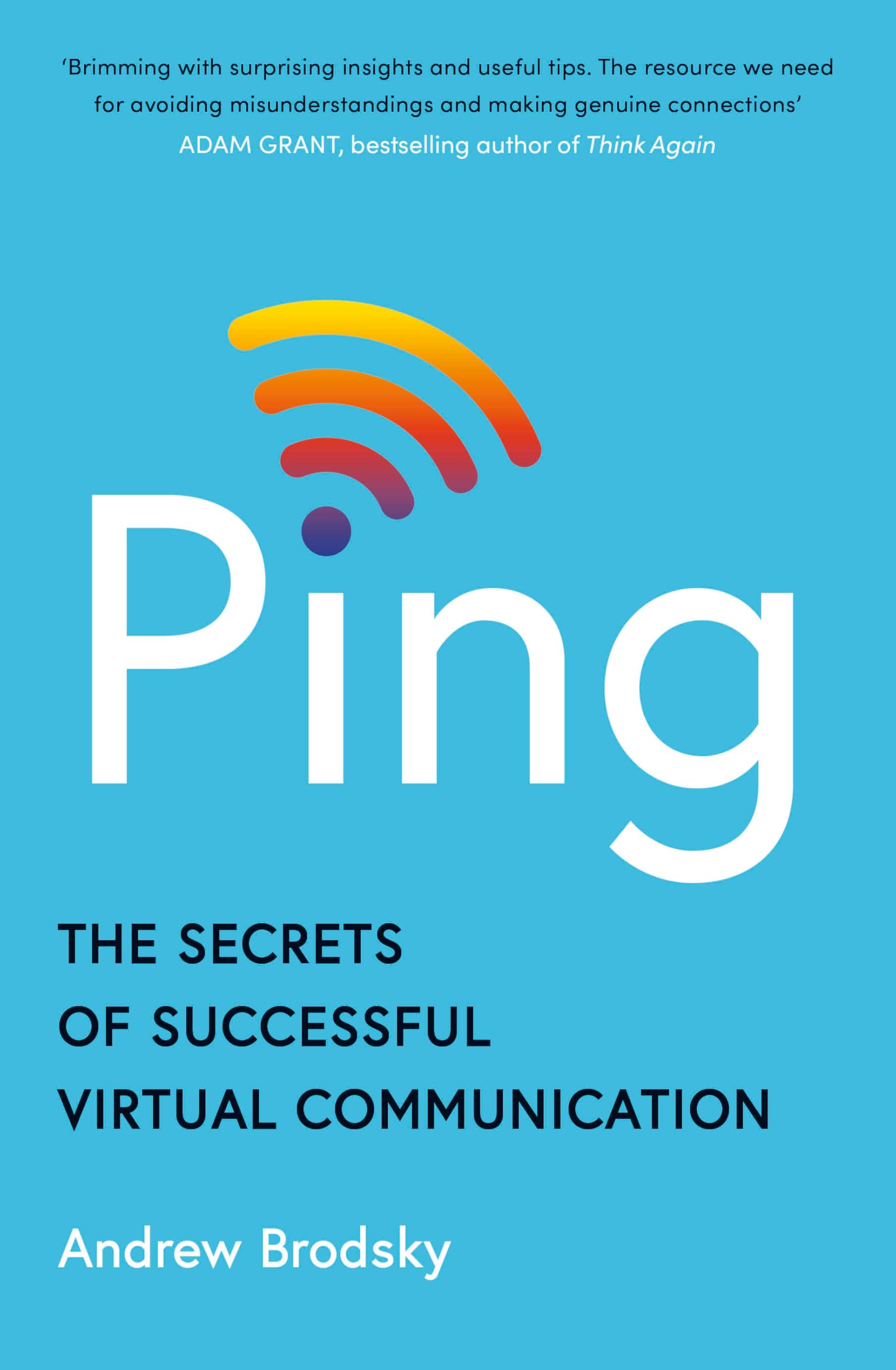 Product Image: Ping: The Secrets of Successful Virtual Communication