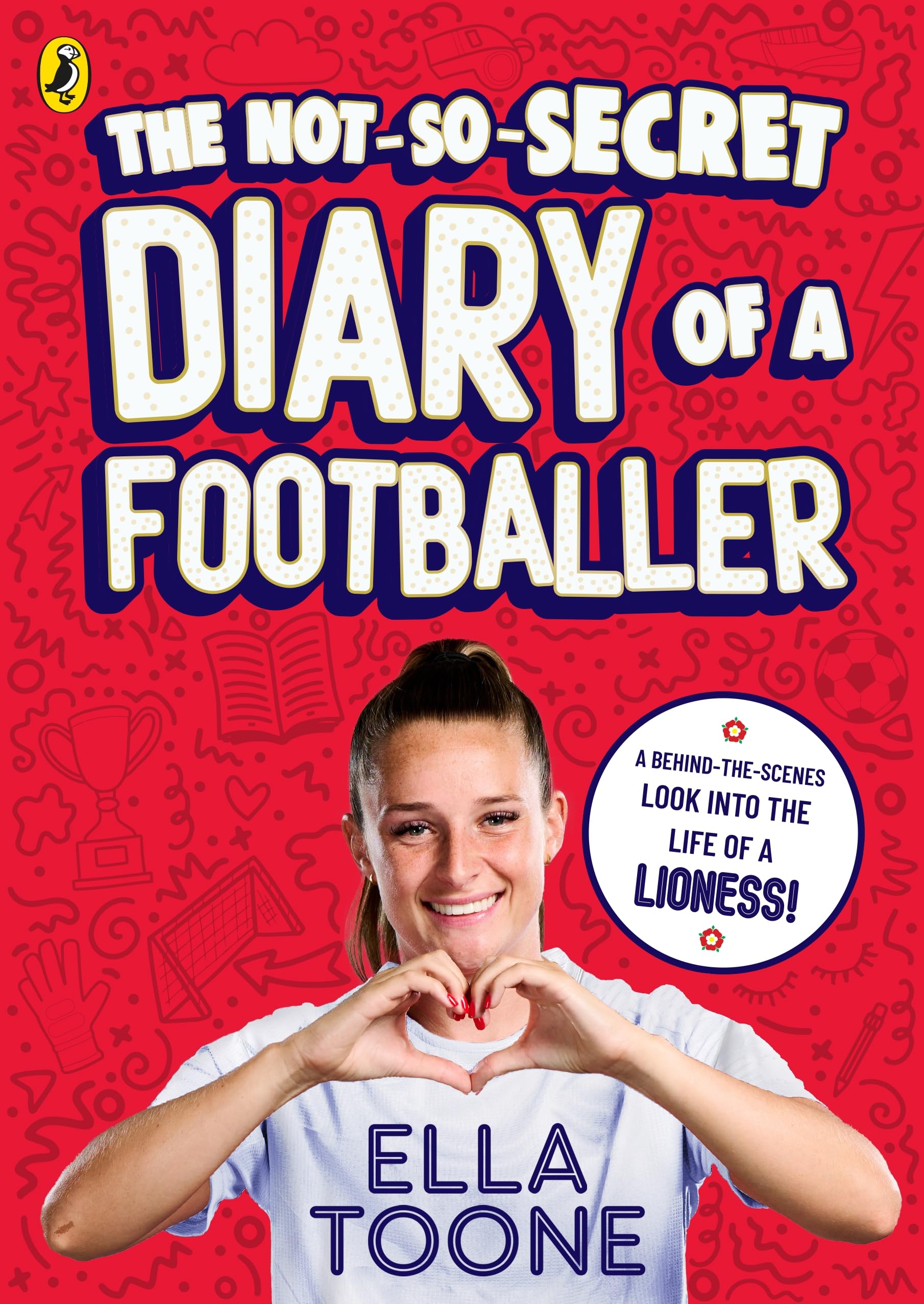 The Not-So-Secret Diary of a Footballer: A behind-the-scenes look into the life of a Lioness Leisure & Fun