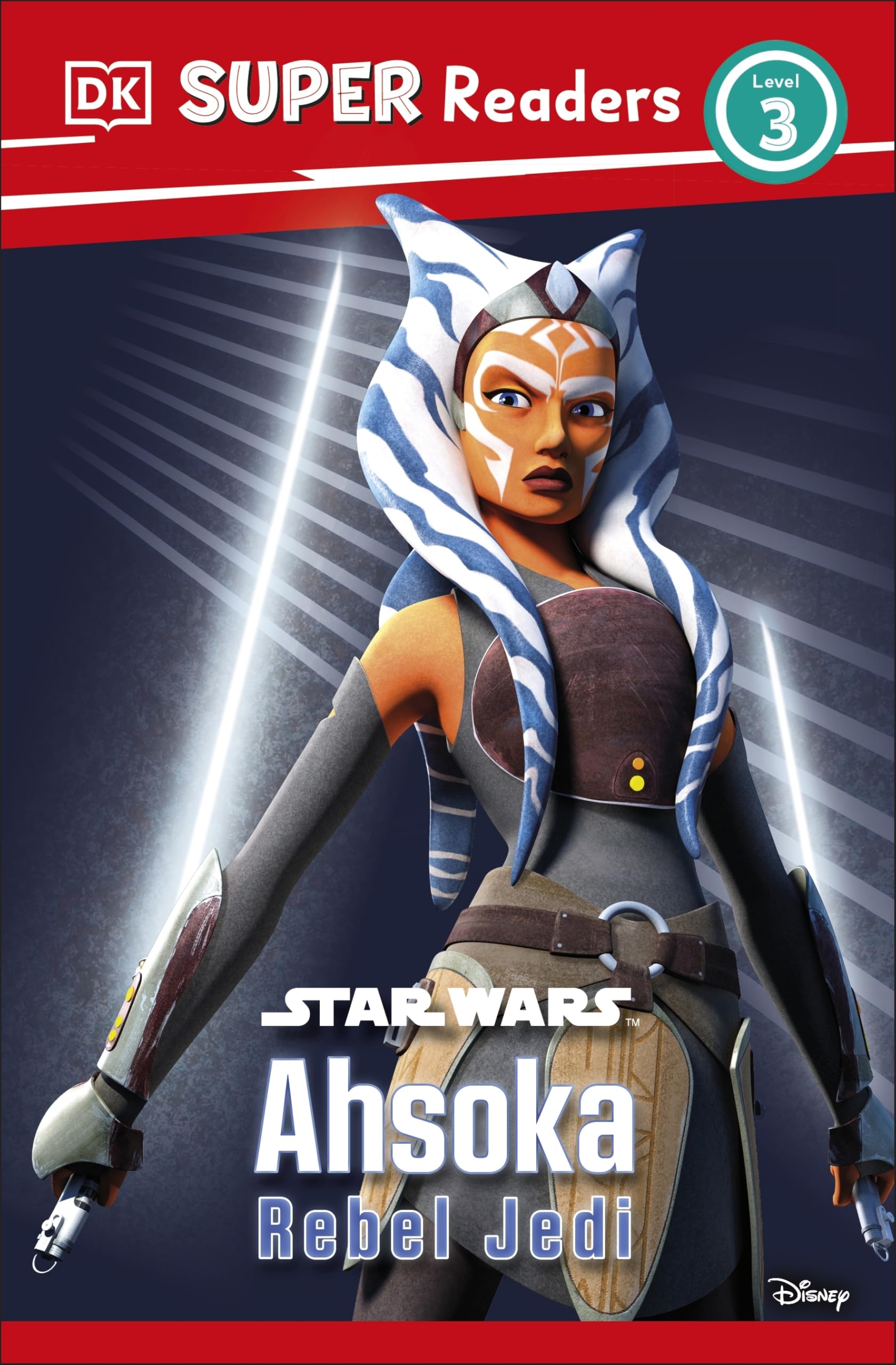 DK Super Readers Level 3 Star Wars Ahsoka Rebel Jedi Manga