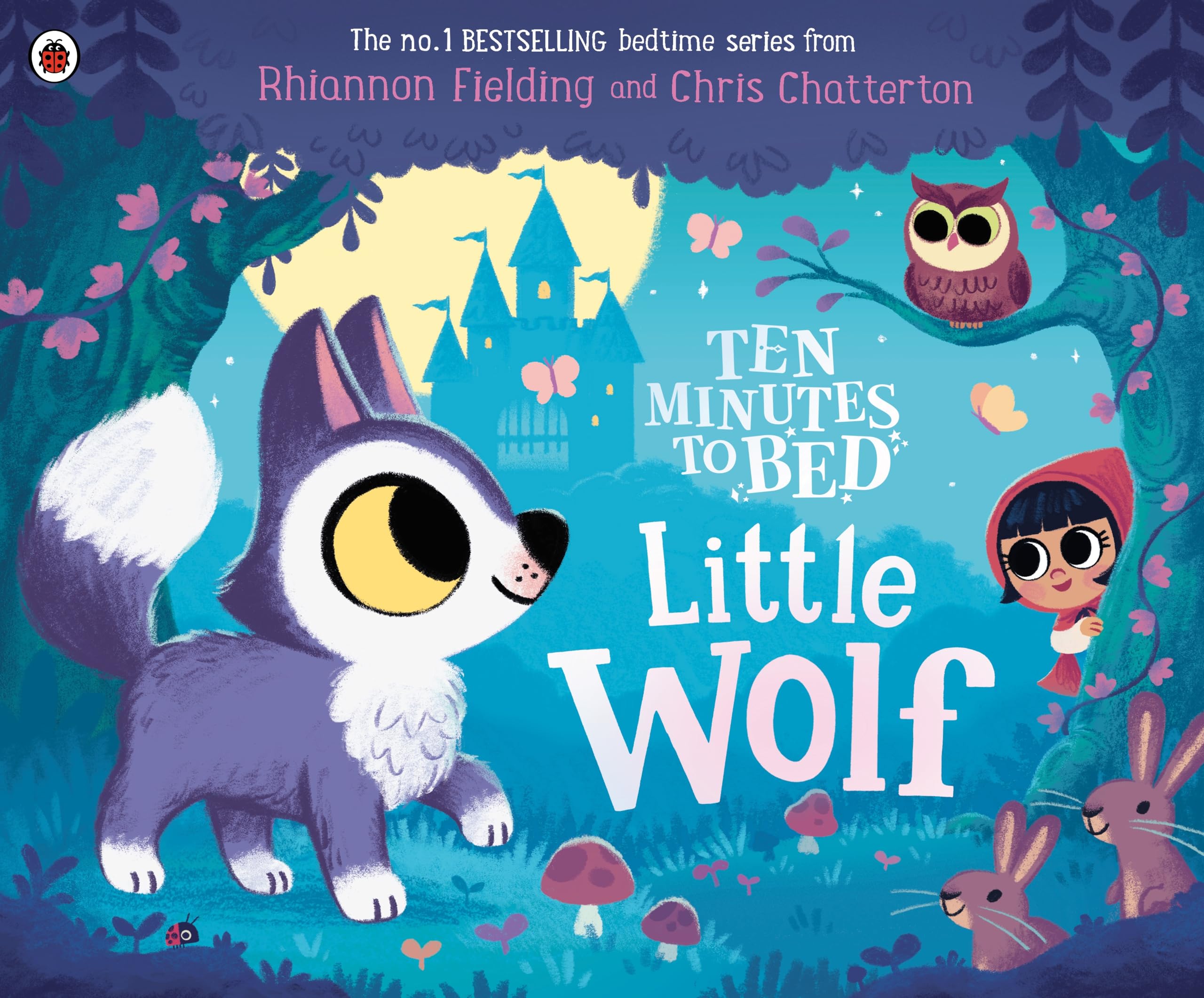 Ten Minutes to Bed: Little Wolf Non-fiction