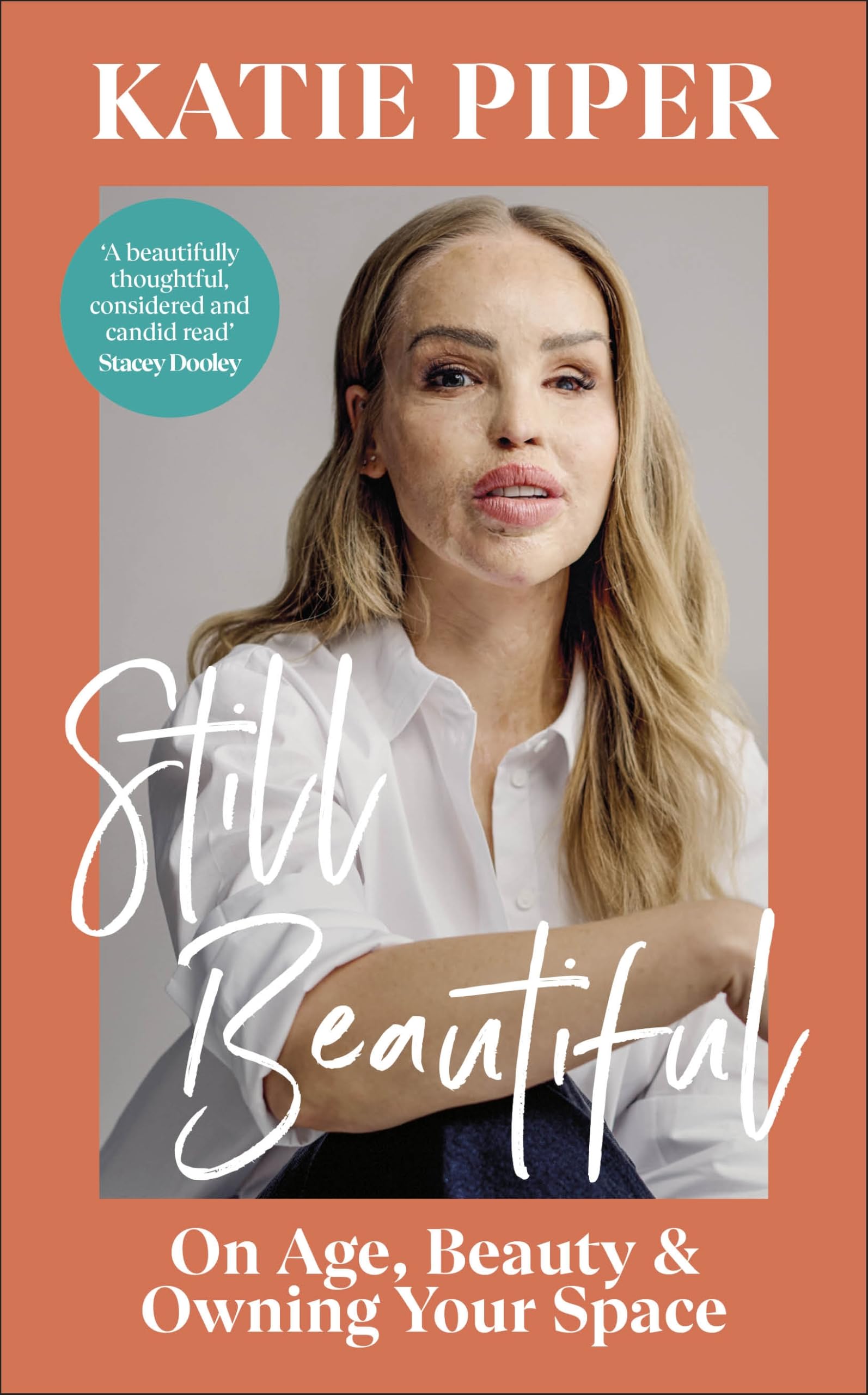 Still Beautiful: On Age, Beauty and Owning Your Space book