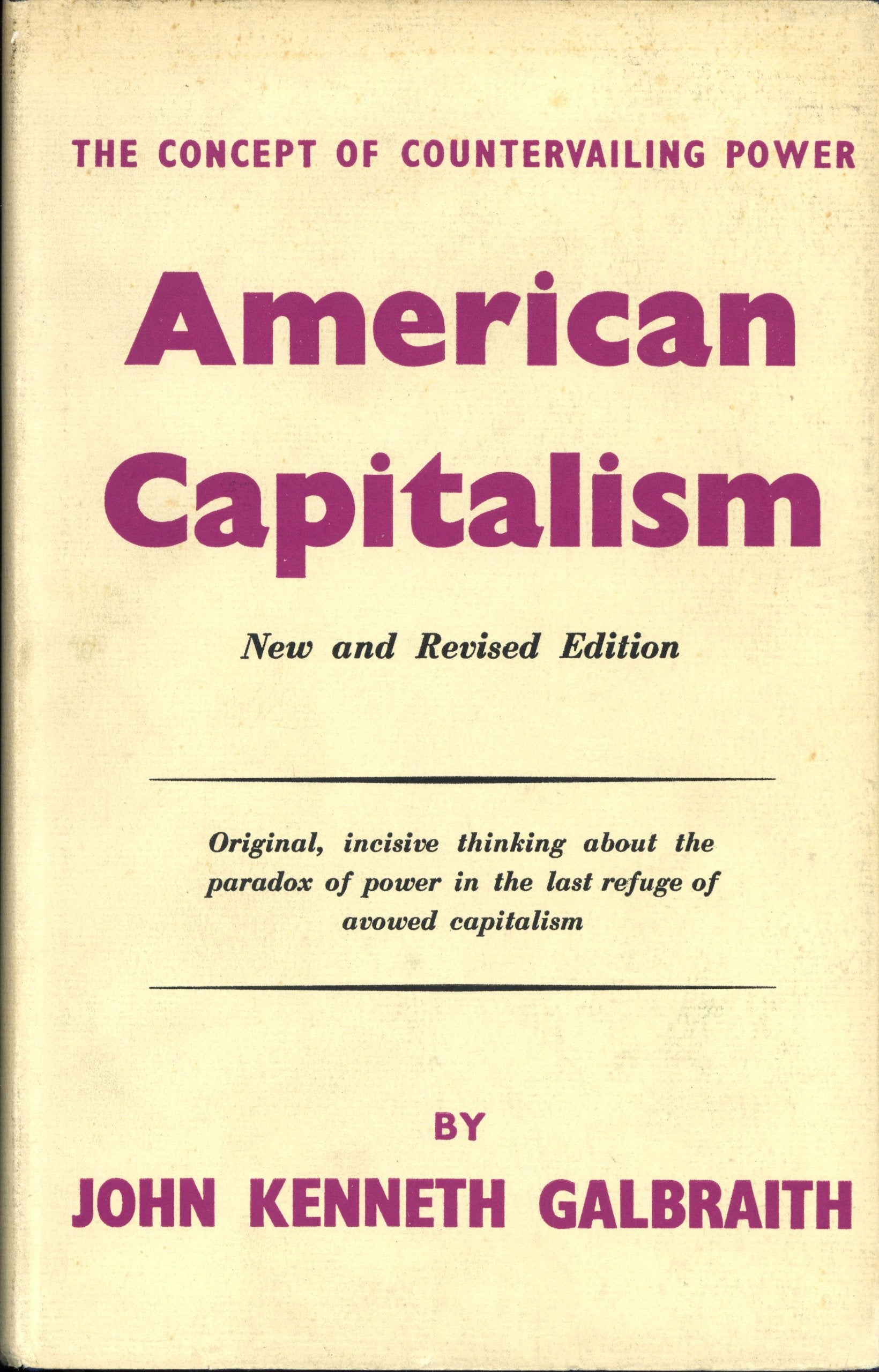 American Capitalism: The Concept of Countervailing Power book