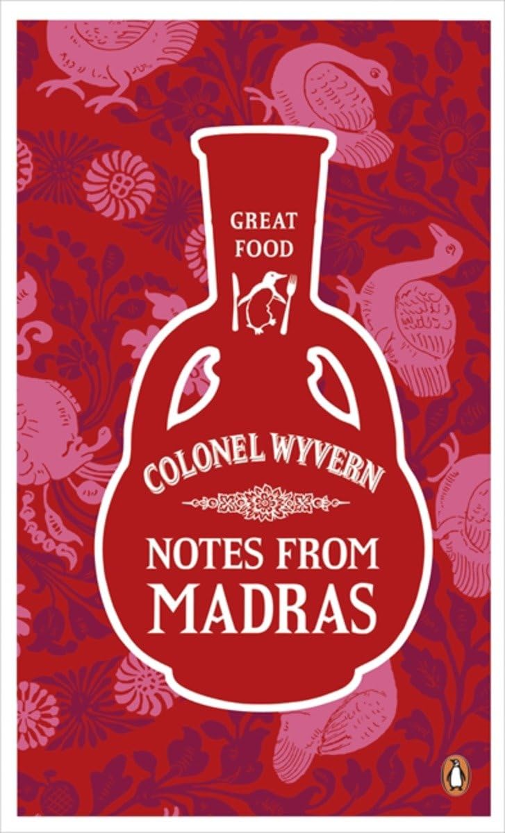 Notes from Madras (Penguin Great Food) Leisure, Home & Garden