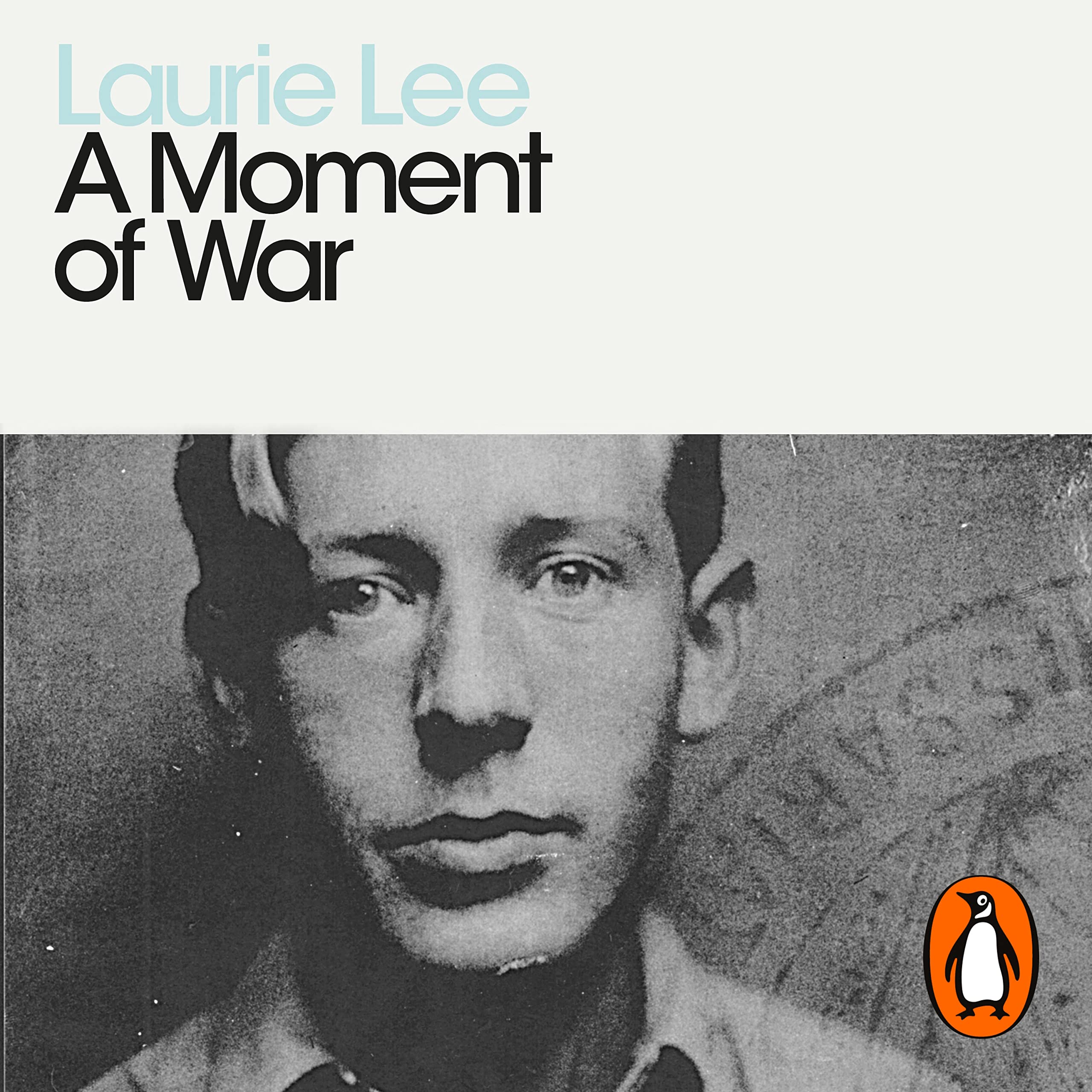 A Moment of War (Penguin Modern Classics) Essays & Short Stories