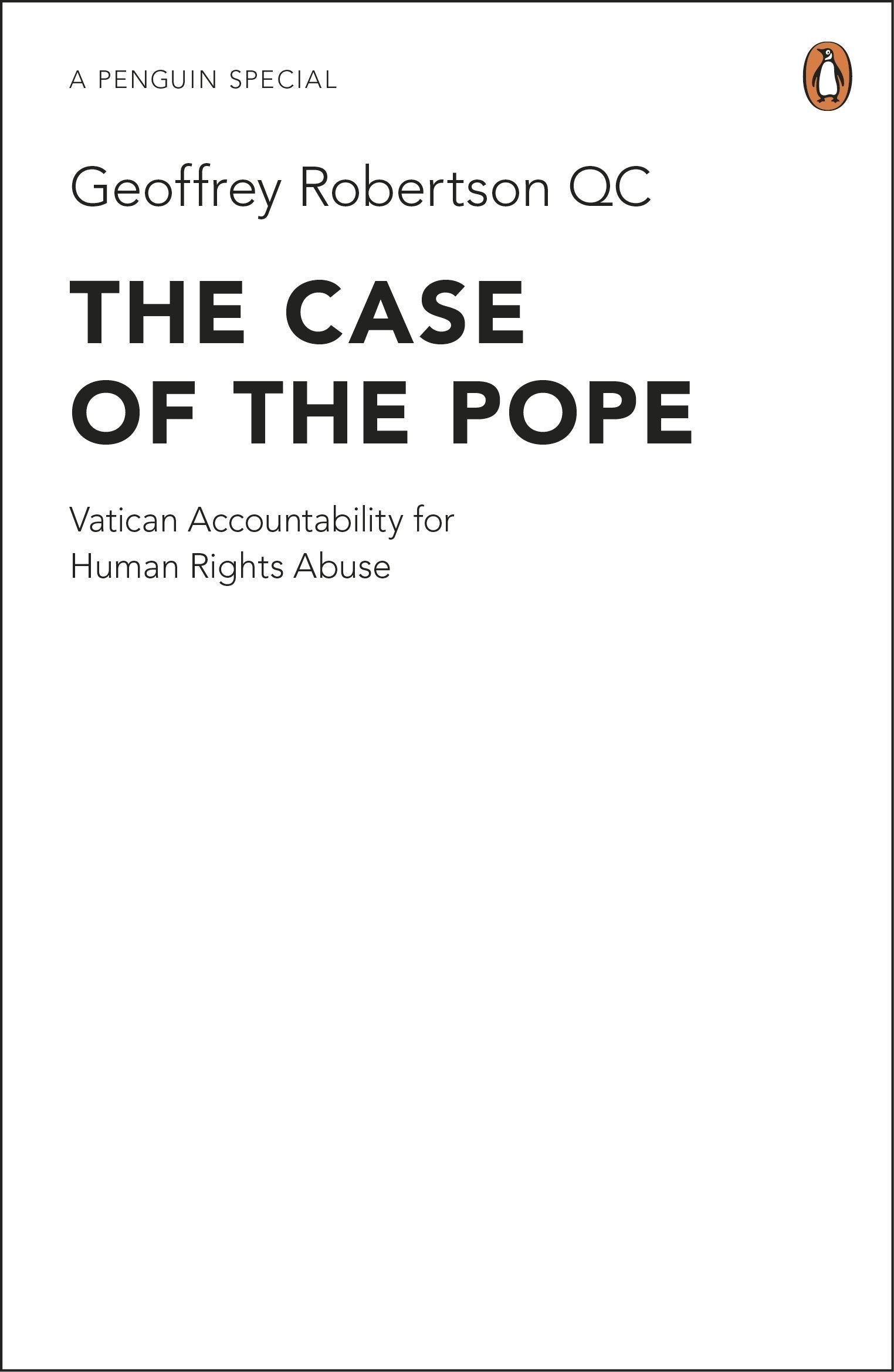 The Case of the Pope: Vatican Accountability for Human Rights Abuse book